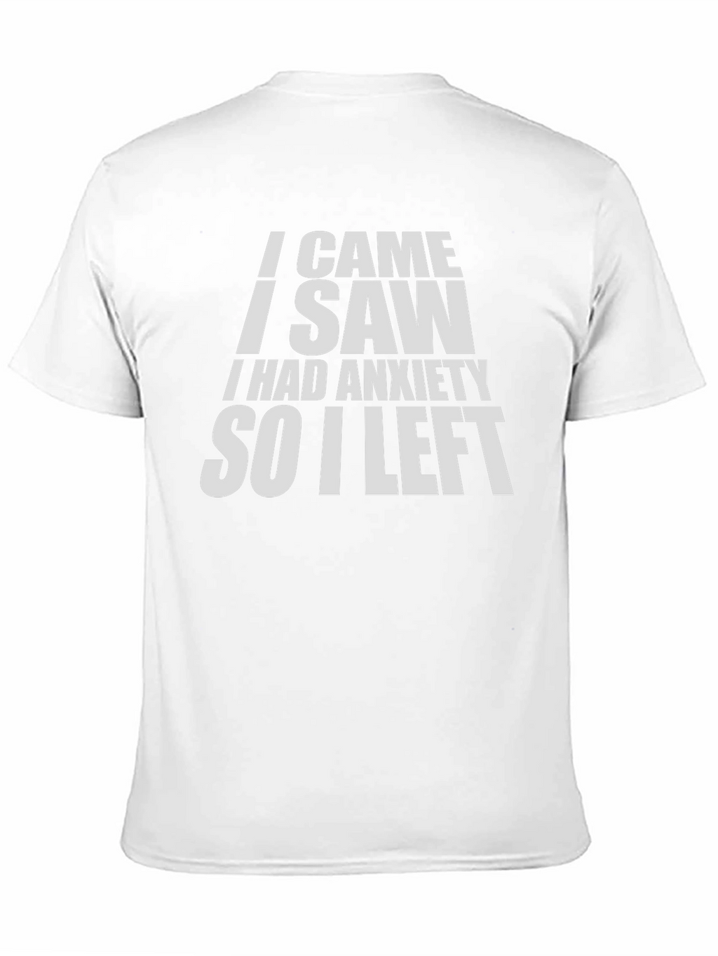 Anxiety Humor Graphic T-Shirt