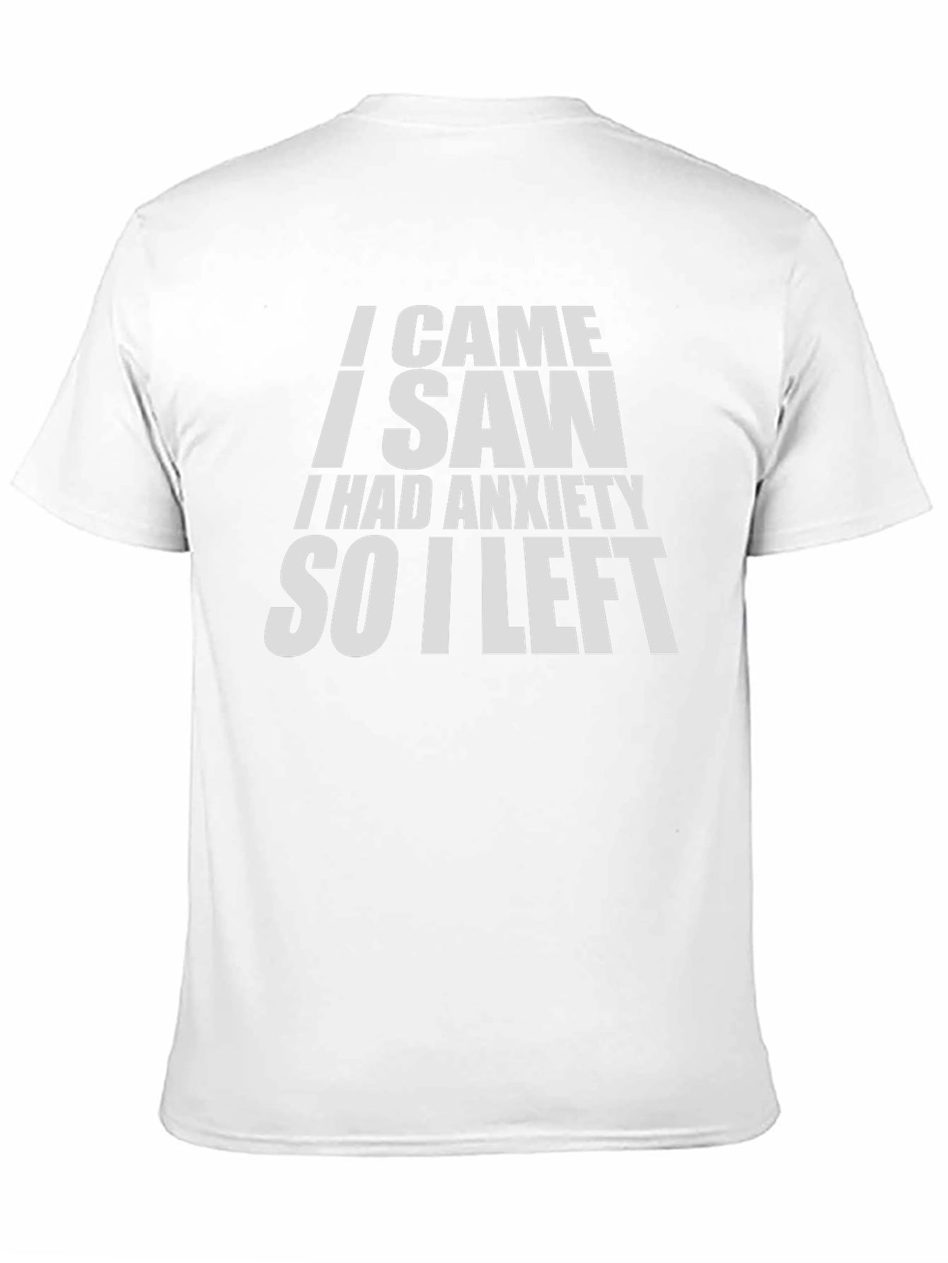 Anxiety Humor Graphic T-Shirt