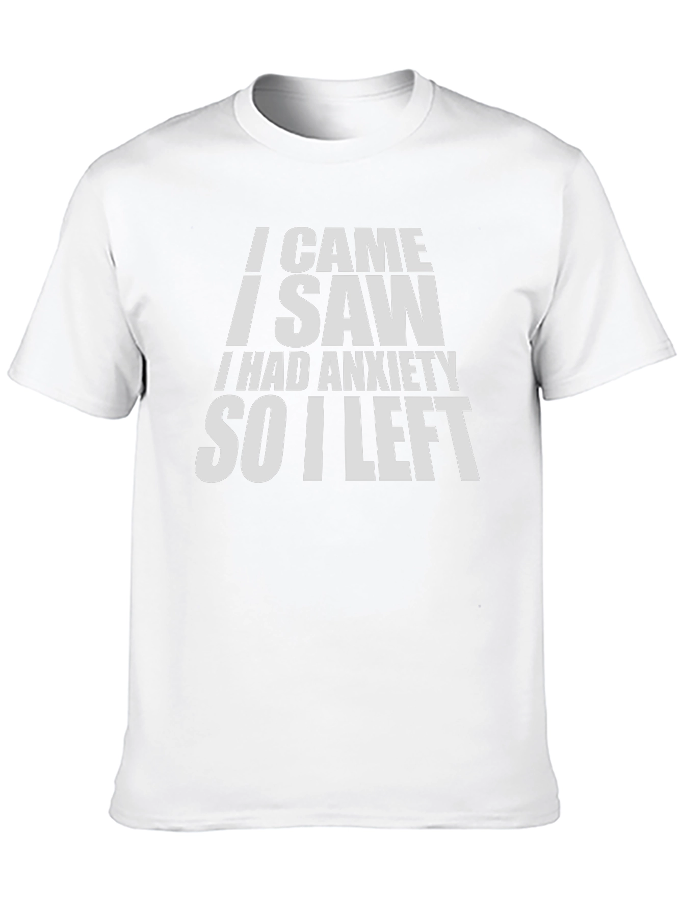 Anxiety Humor Graphic T-Shirt