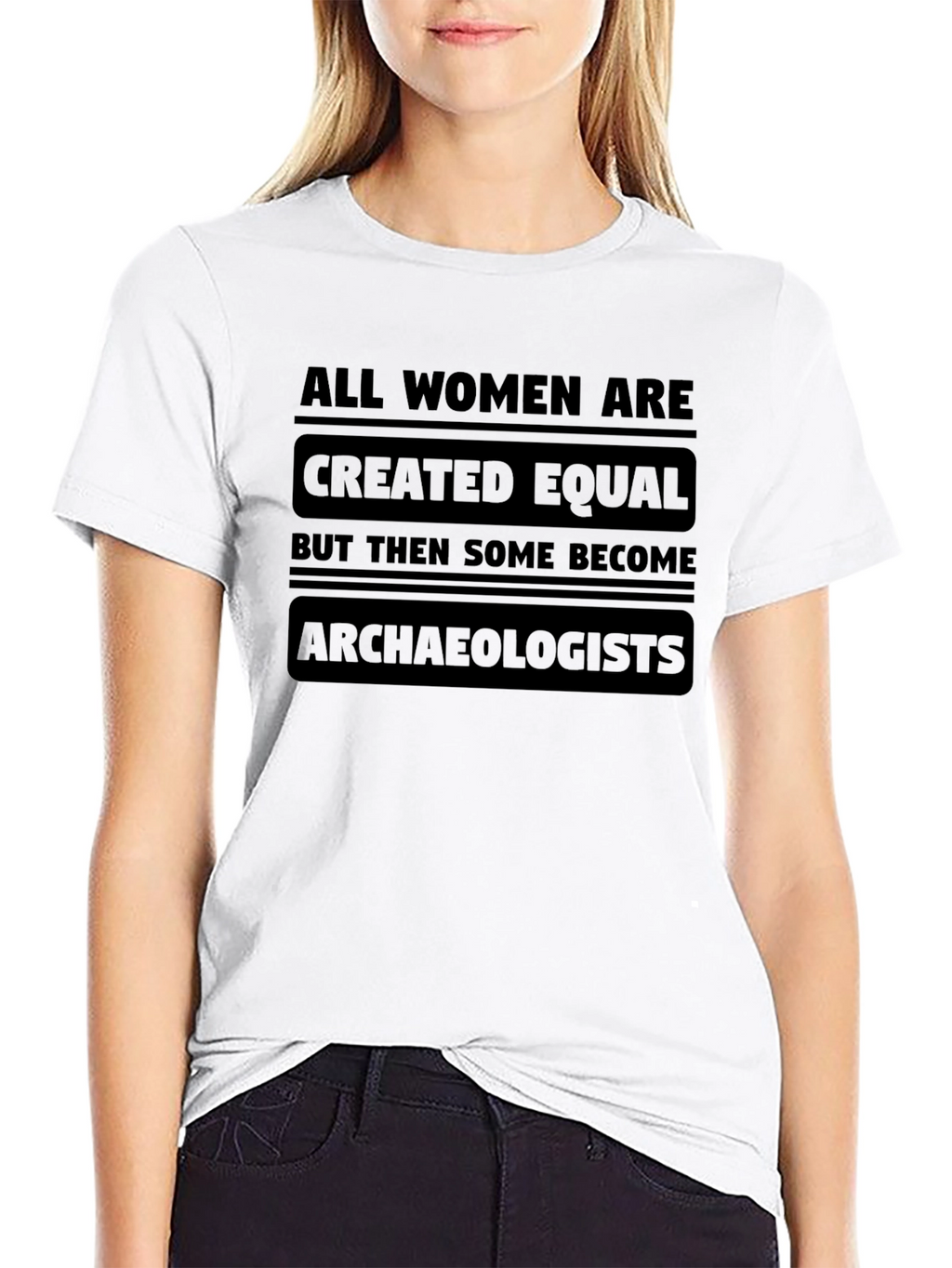 Archaeologist Womens T-Shirt Funny Slogan