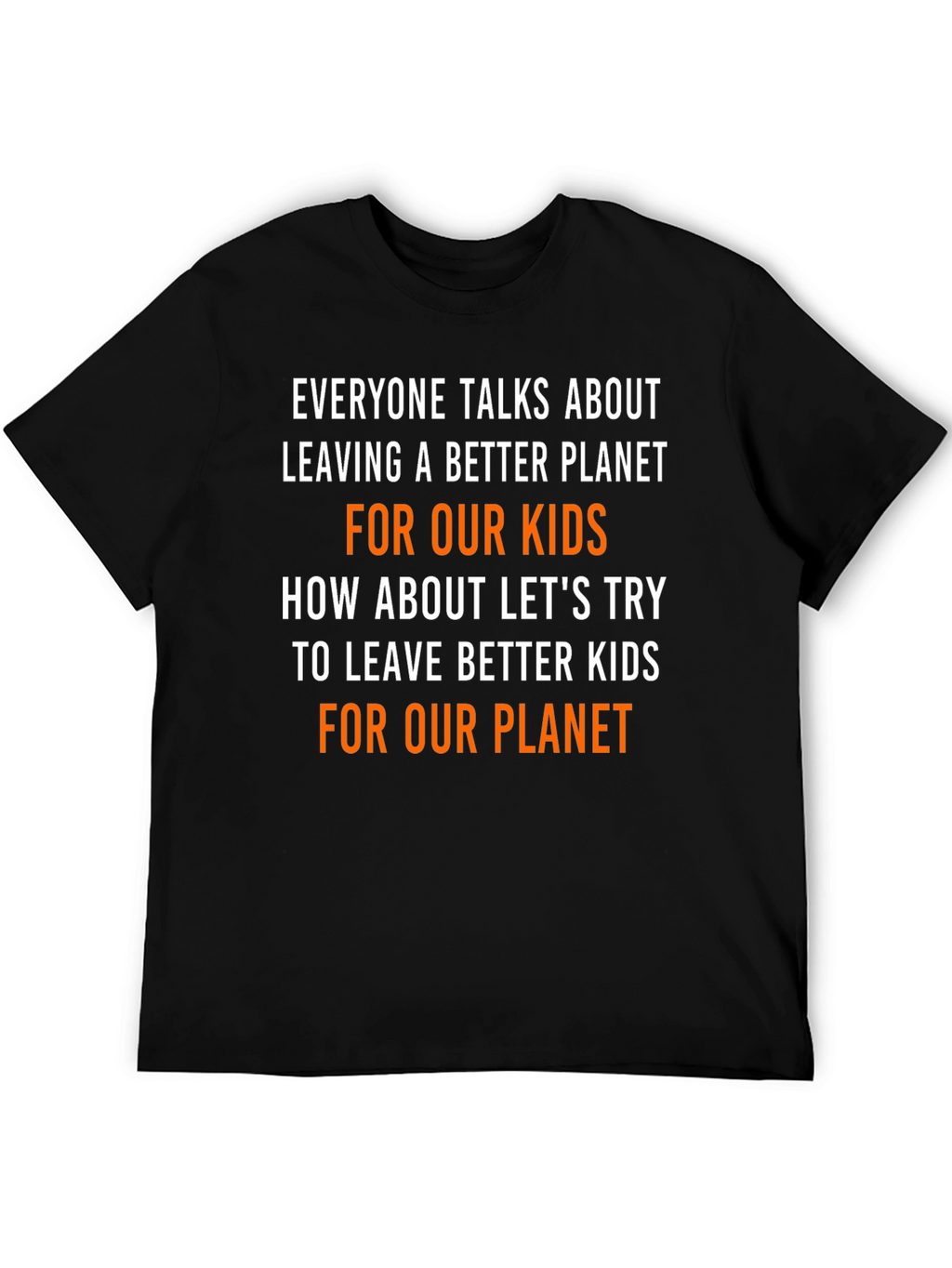Better Kids Better Planet Graphic Tee