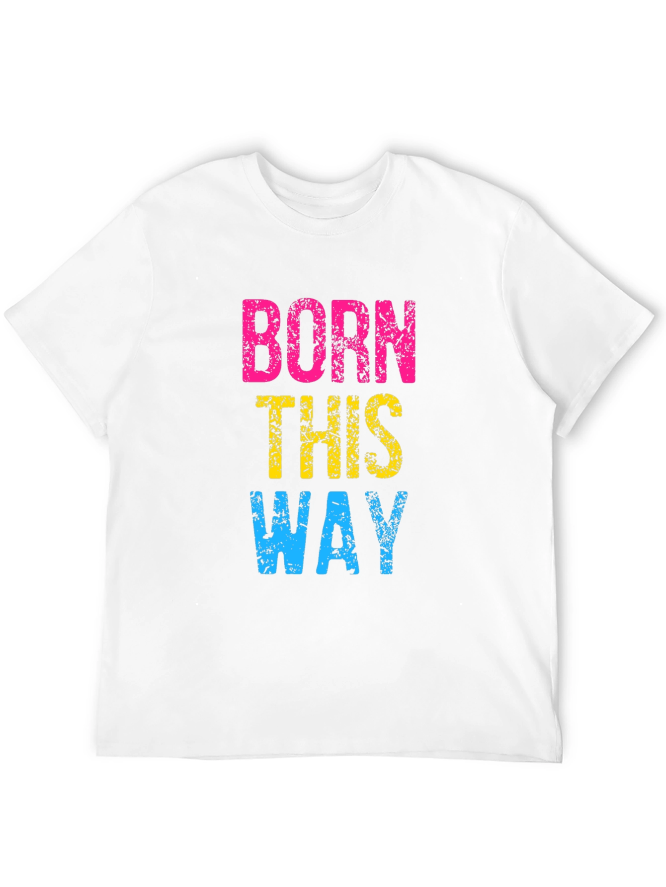 Born This Way Pride T-Shirt