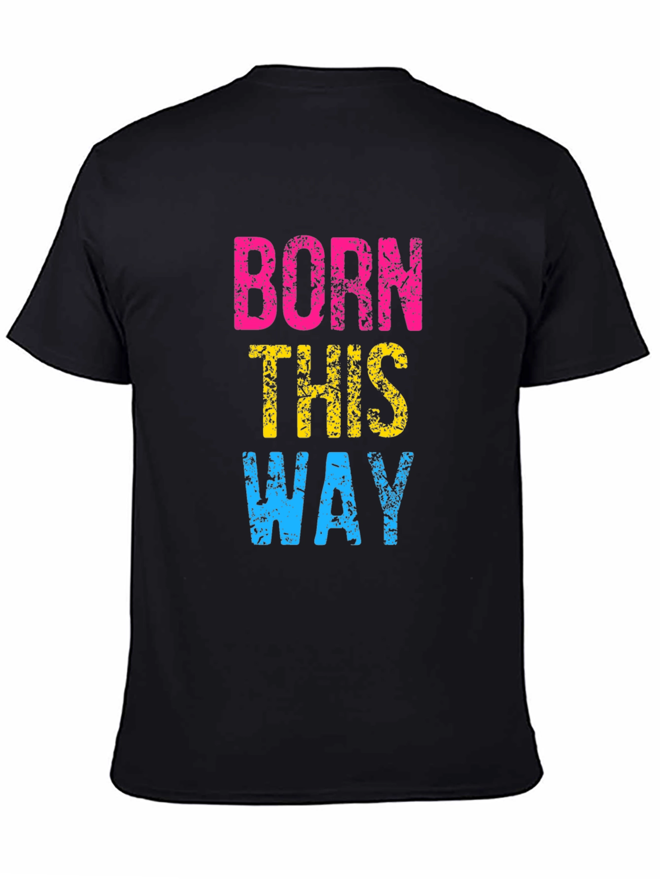 Born This Way Pride T-Shirt
