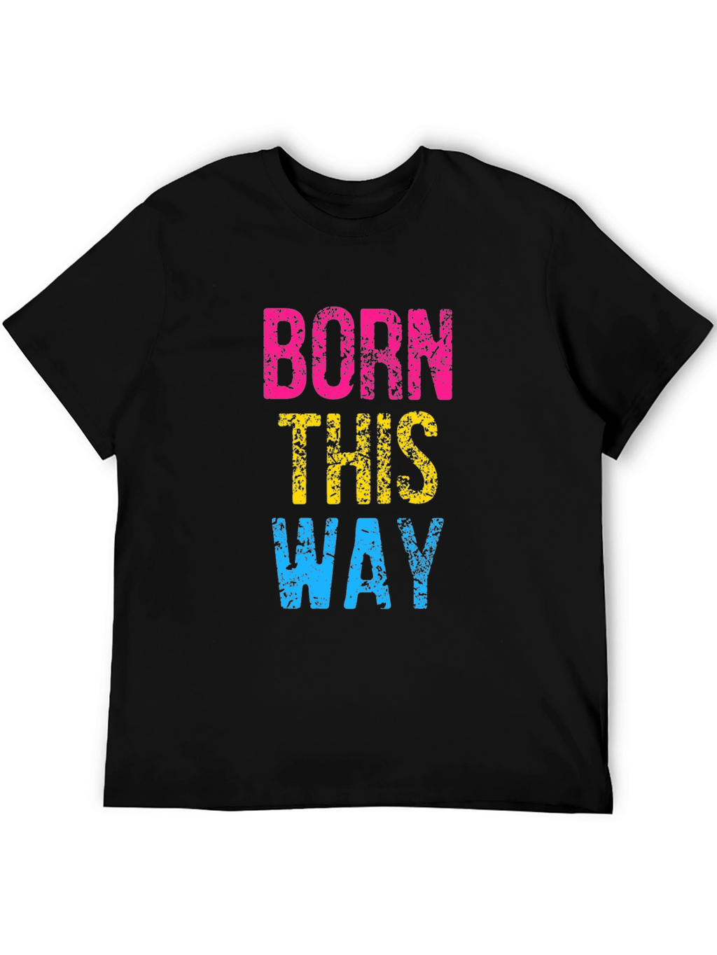 Born This Way Pride T-Shirt