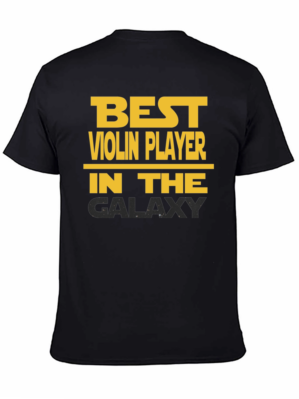 Best Violin Player in the Galaxy T-Shirt