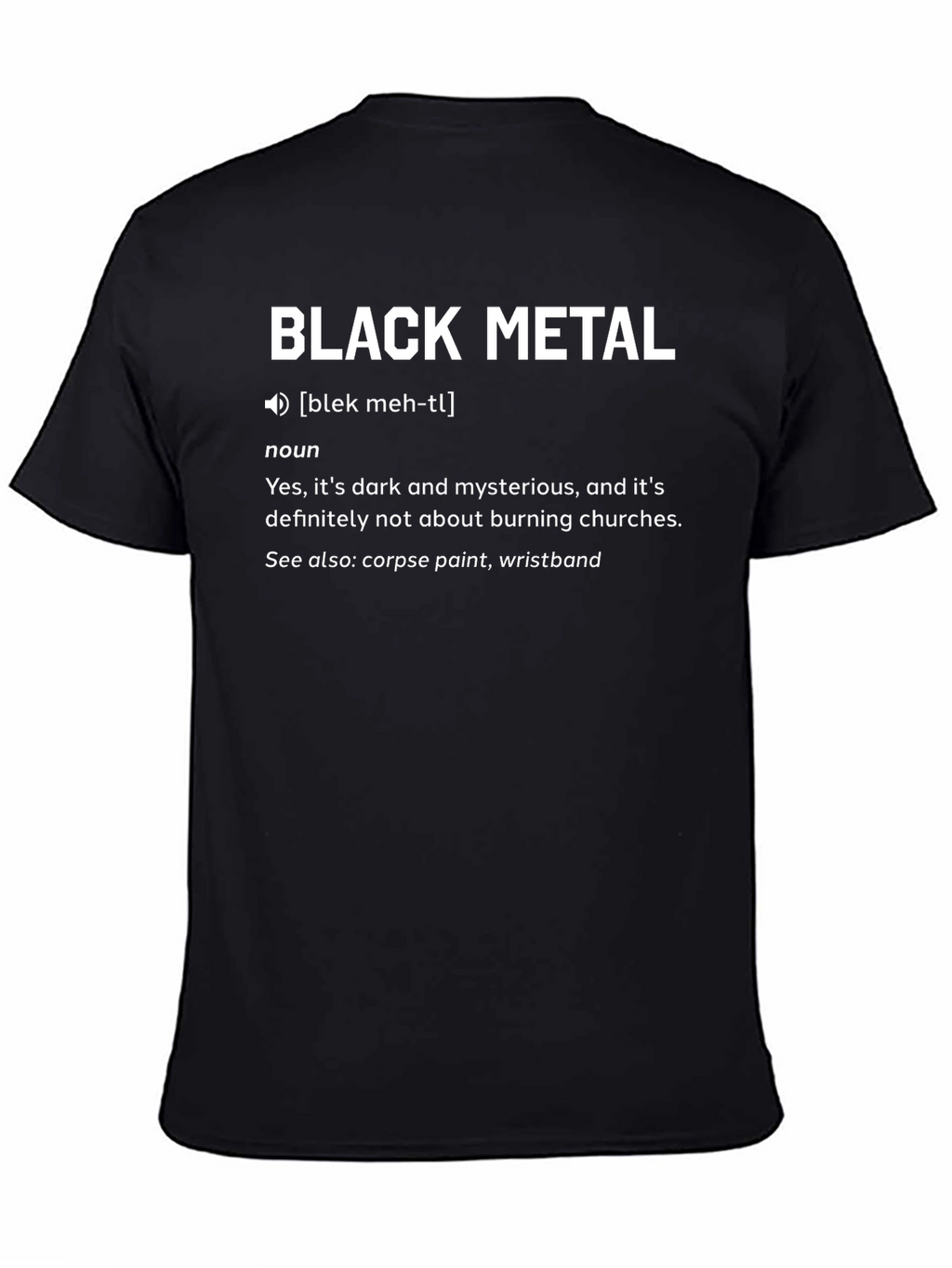 Black Metal Definition Graphic Tee