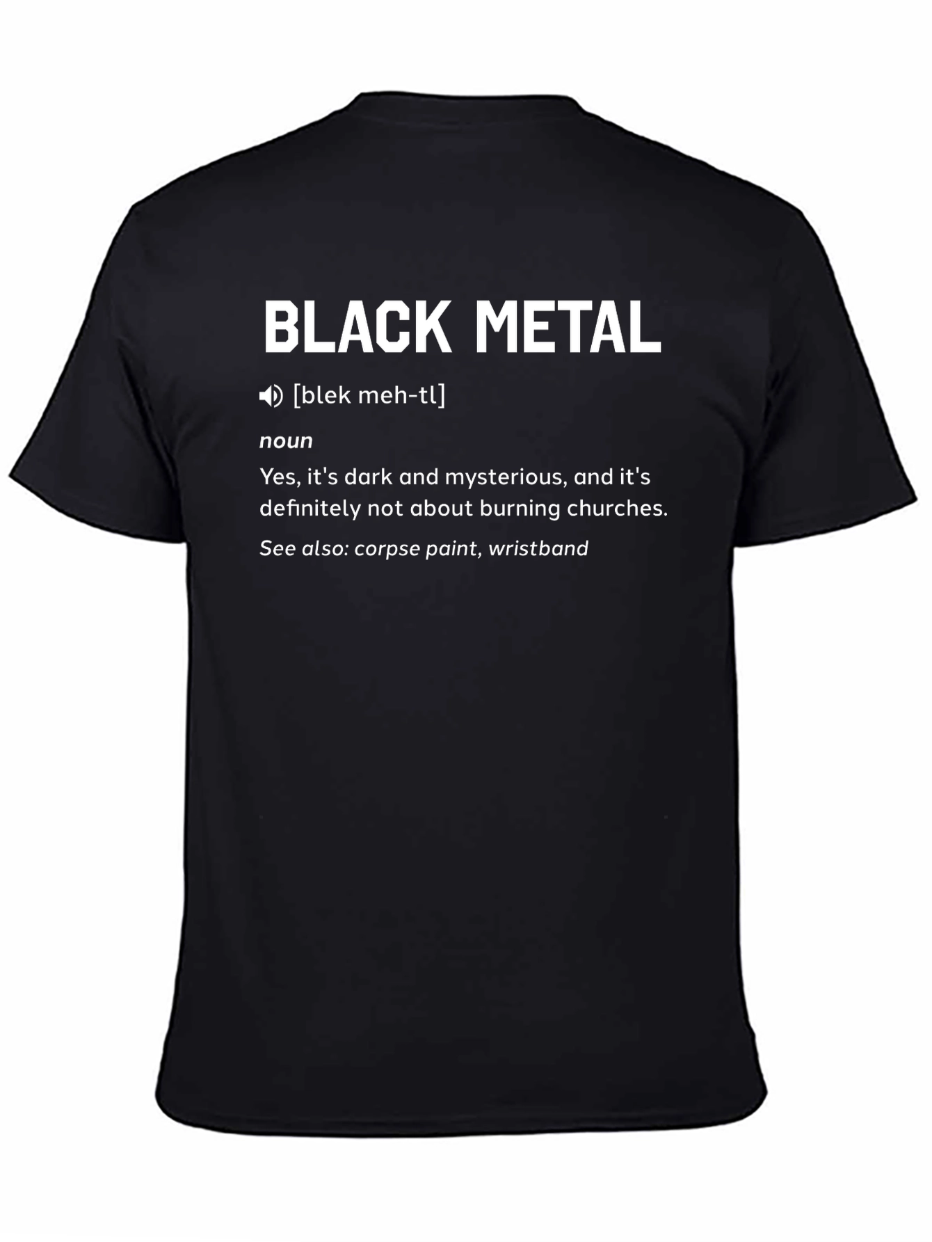 Black Metal Definition Graphic Tee