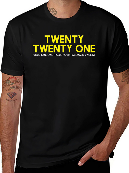 2021 Pandemic Year Black T-Shirt