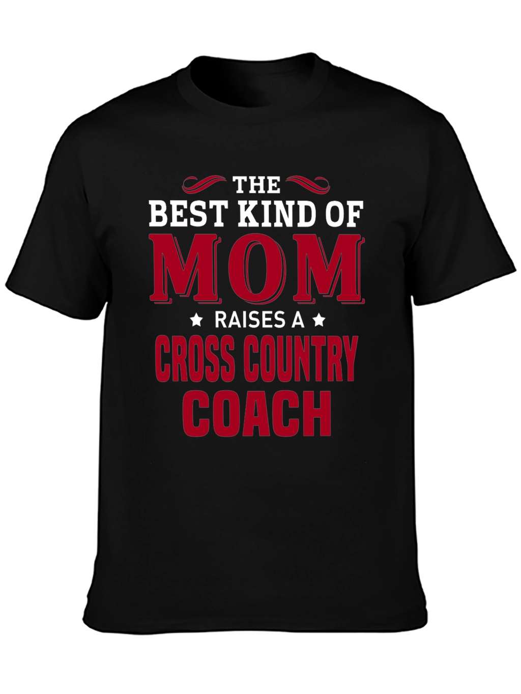 Best Mom Cross Country Coach T-Shirt