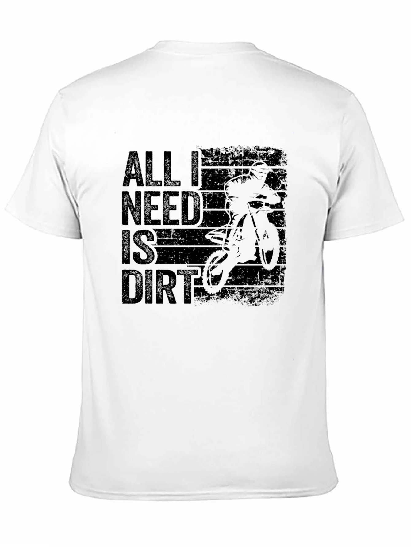 All I Need Is Dirt Mens Black T-Shirt