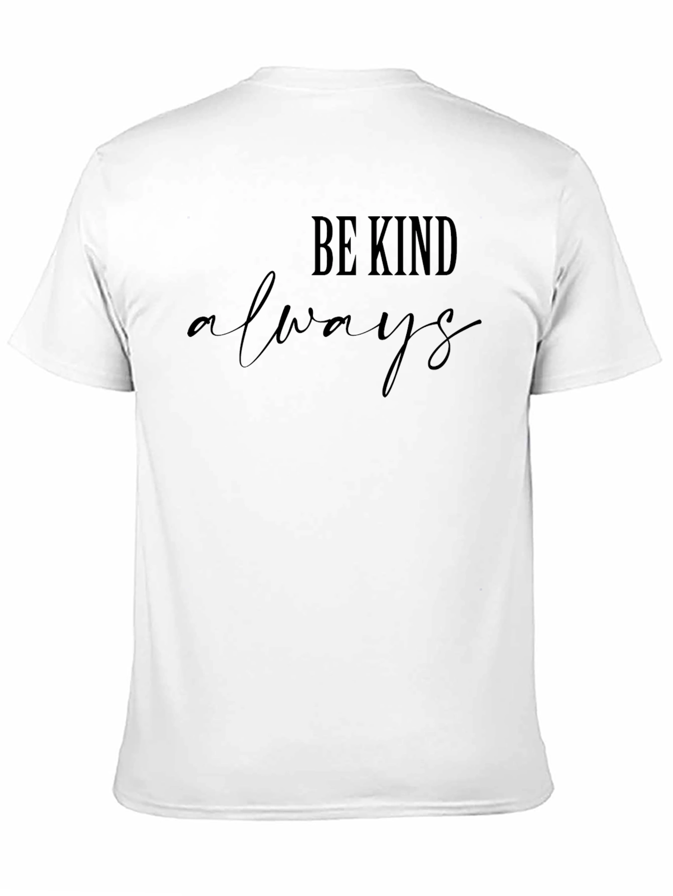 Be Kind Always Black Graphic Tee