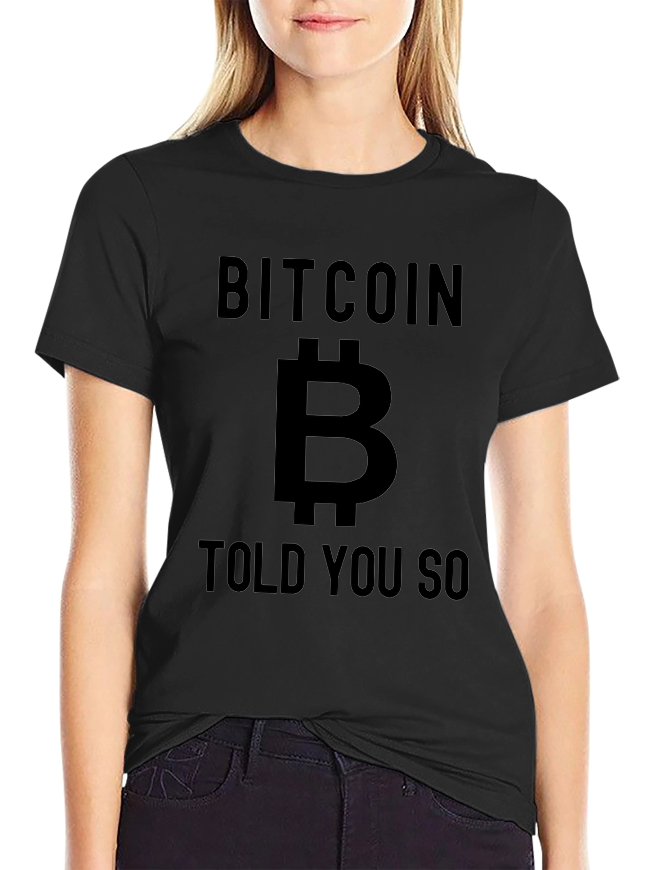 Bitcoin Told You So Black T-Shirt Crypto Tee