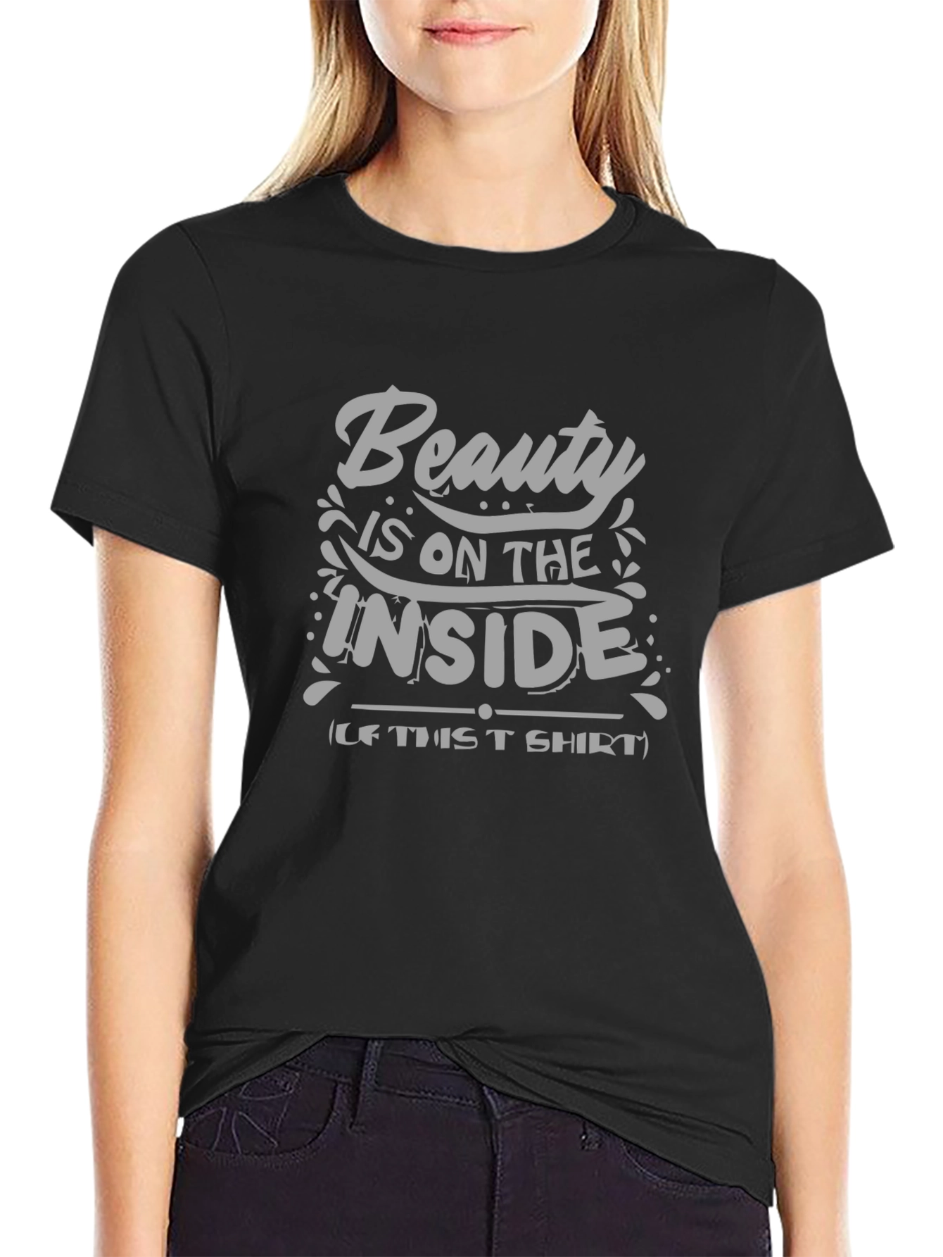 Beauty is on the Inside T-Shirt