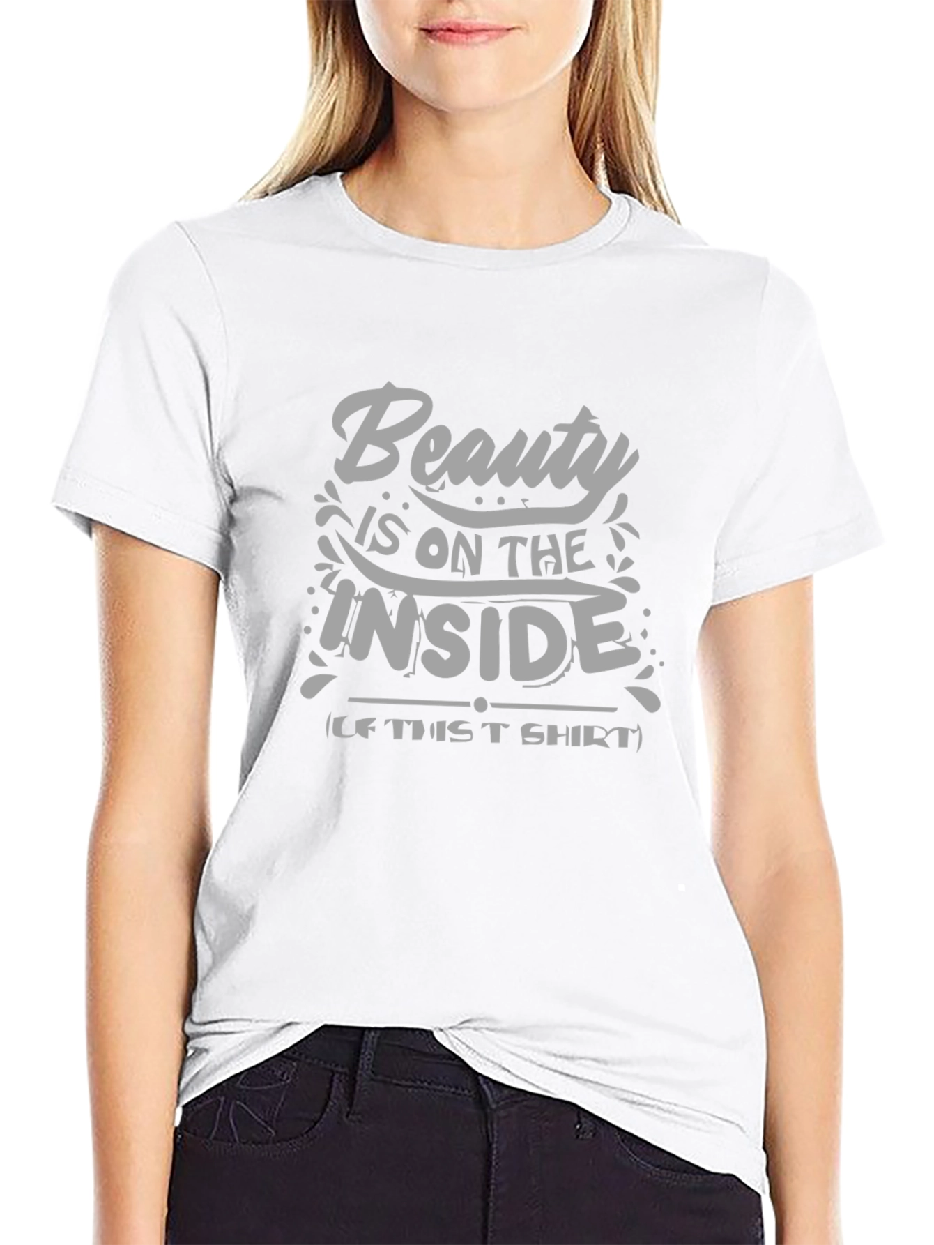 Beauty is on the Inside T-Shirt