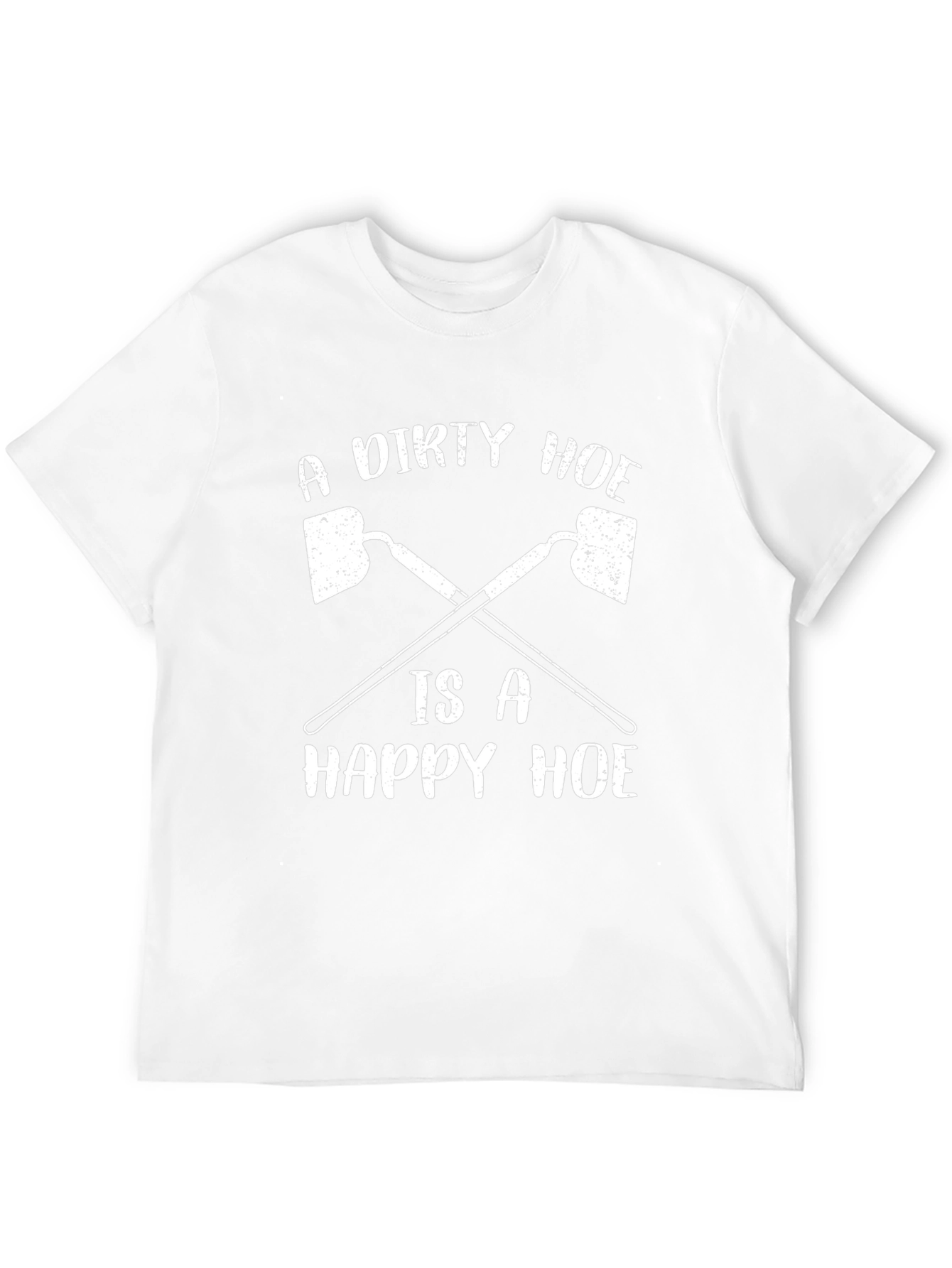 A Dirty Hoe Happy Hoe Funny Garden Humor T-Shirt