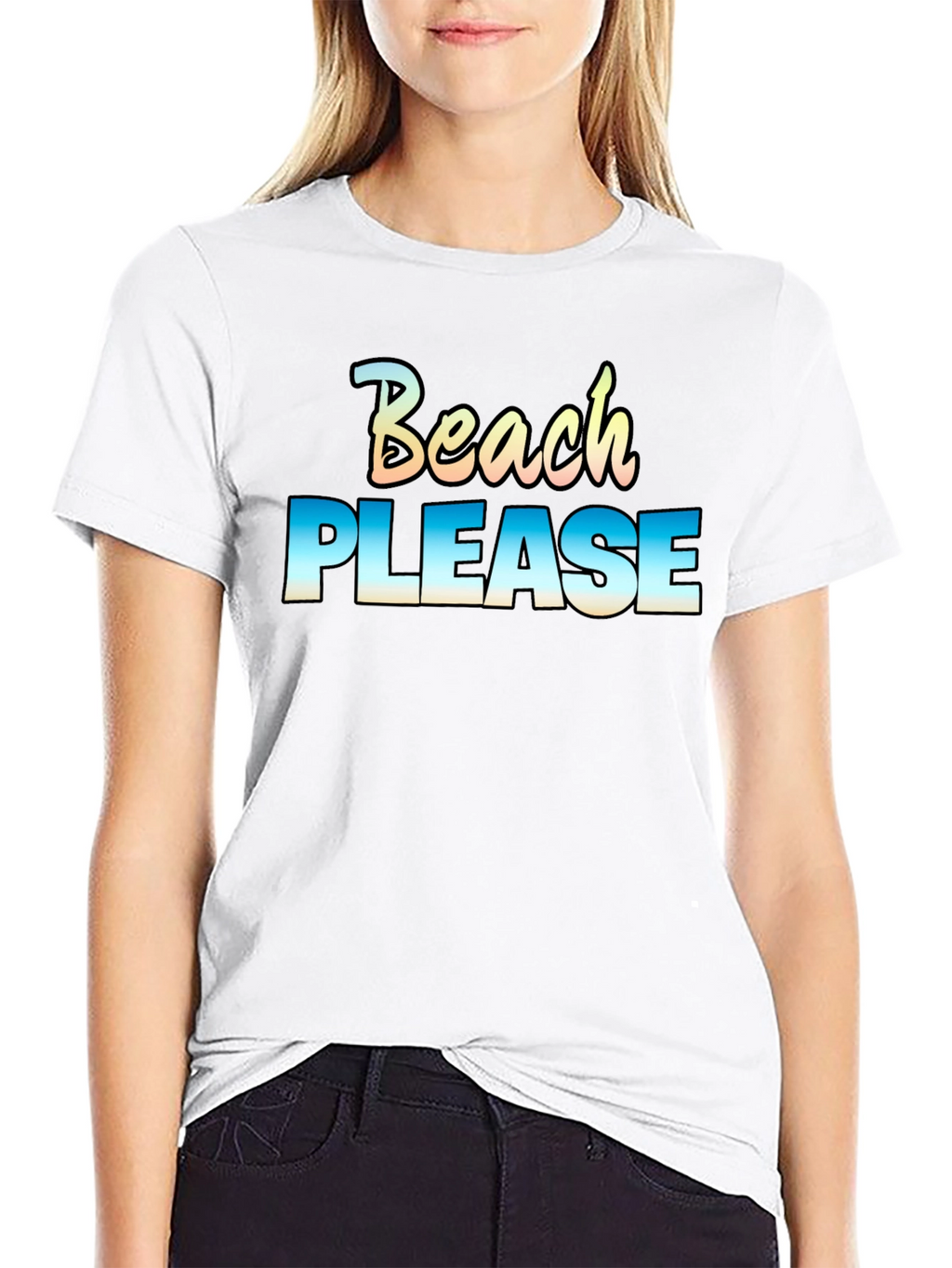 Beach Please T-Shirt - Vacation Ready!