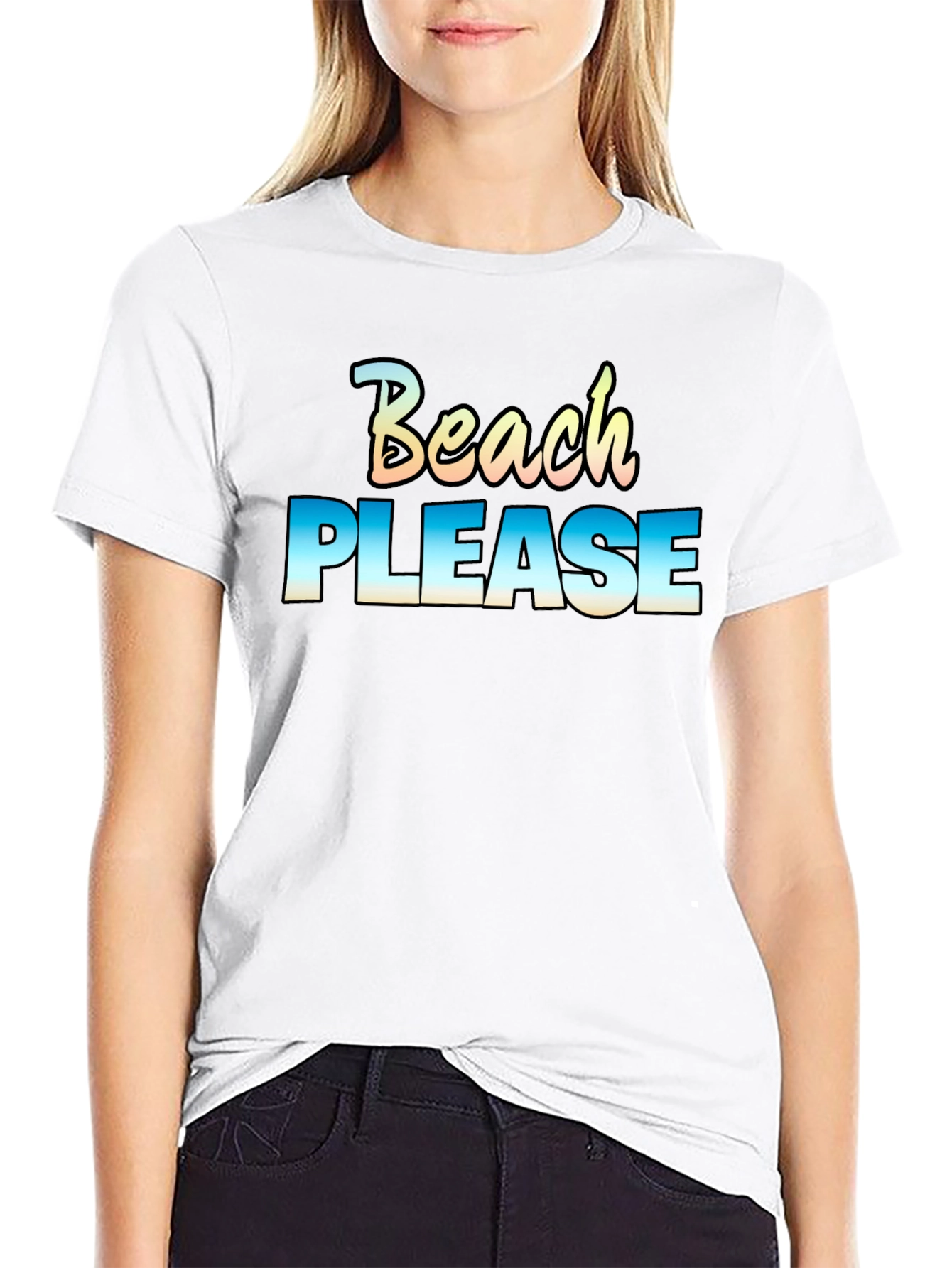 Beach Please T-Shirt - Vacation Ready!