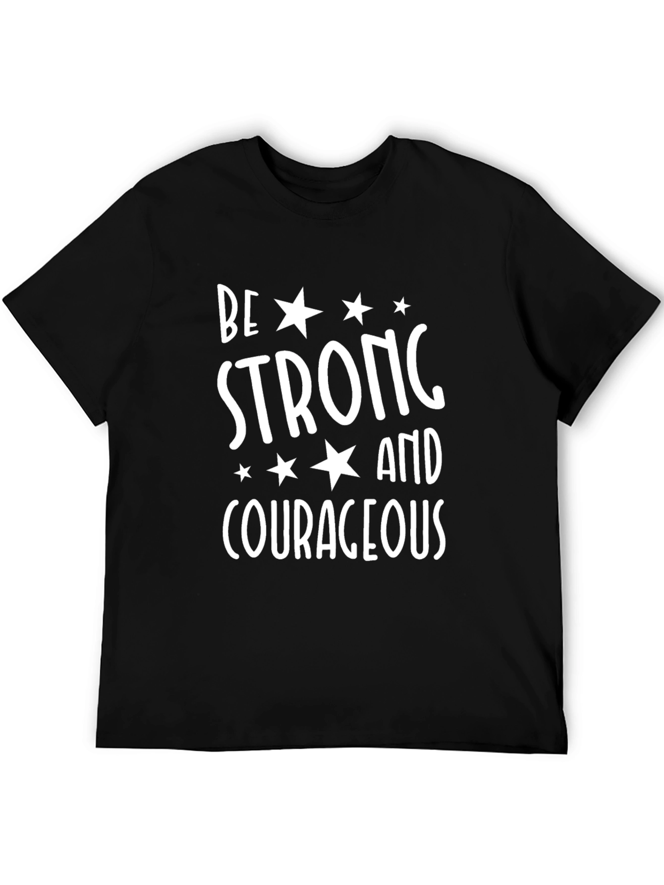 Be Strong and Courageous Graphic Tee