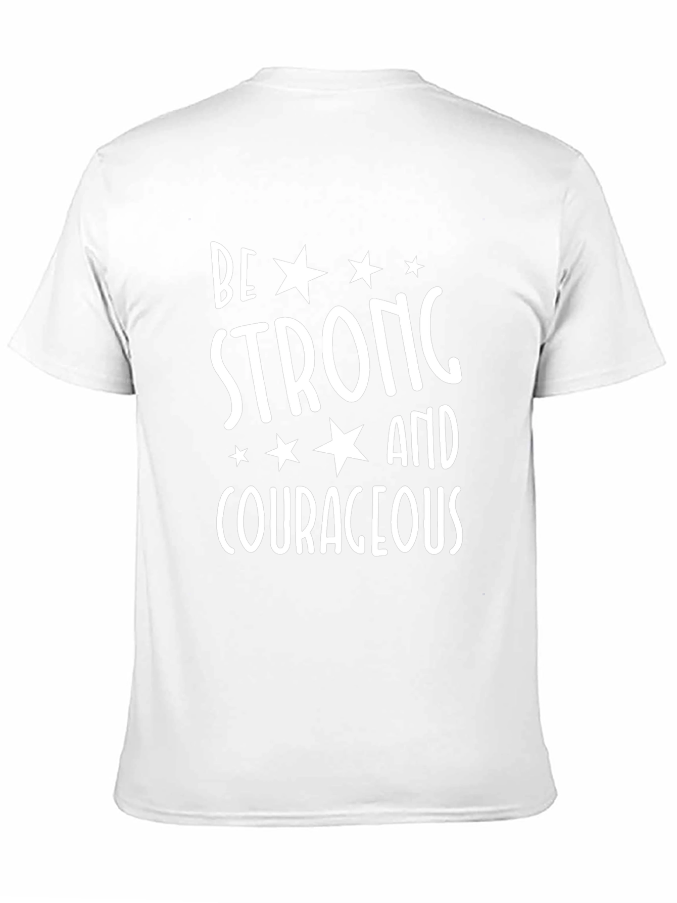 Be Strong and Courageous Graphic Tee