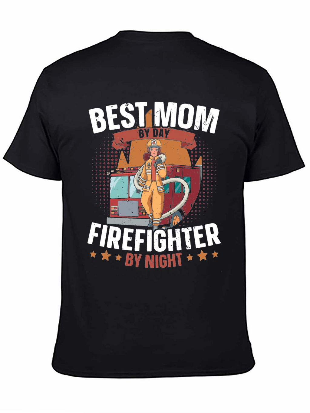 Best Mom Firefighter T-Shirt