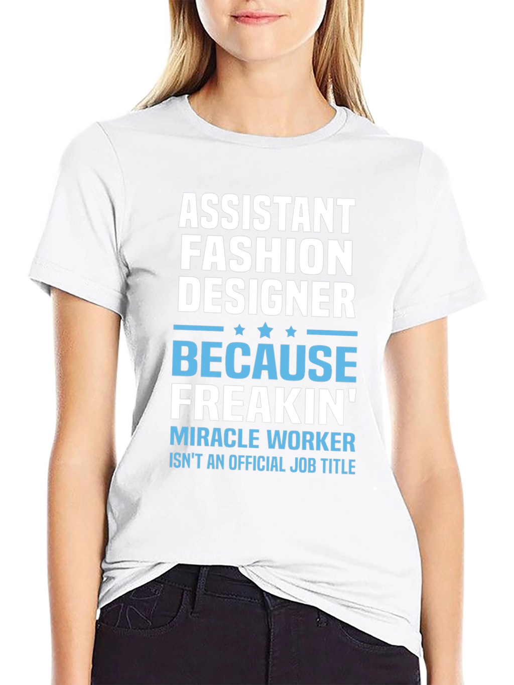 Assistant Fashion Designer Funny T-Shirt