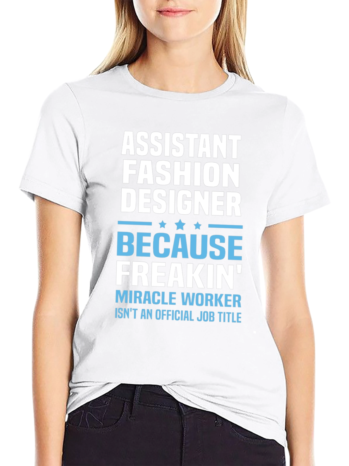 Assistant Fashion Designer Funny T-Shirt