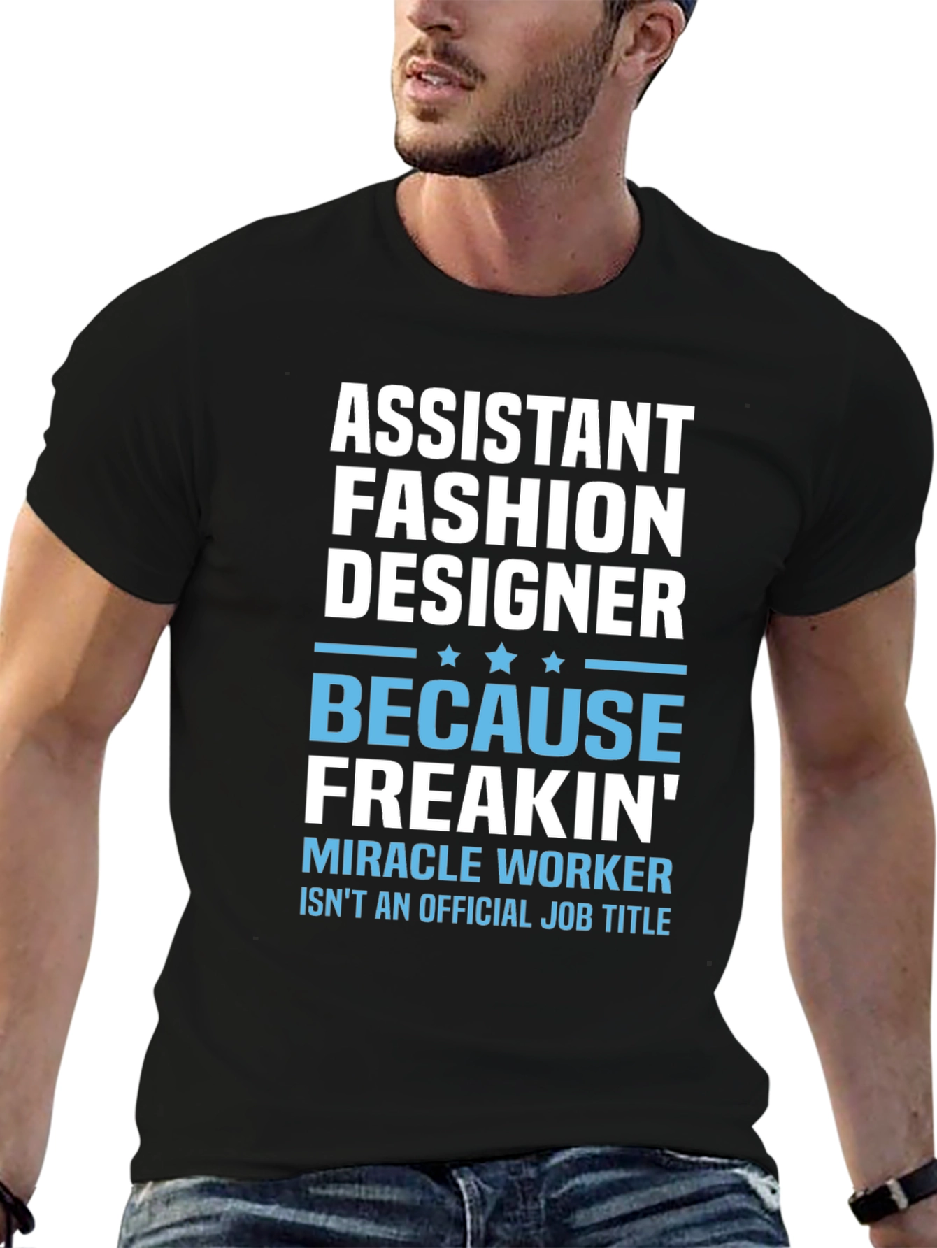 Assistant Fashion Designer Funny T-Shirt