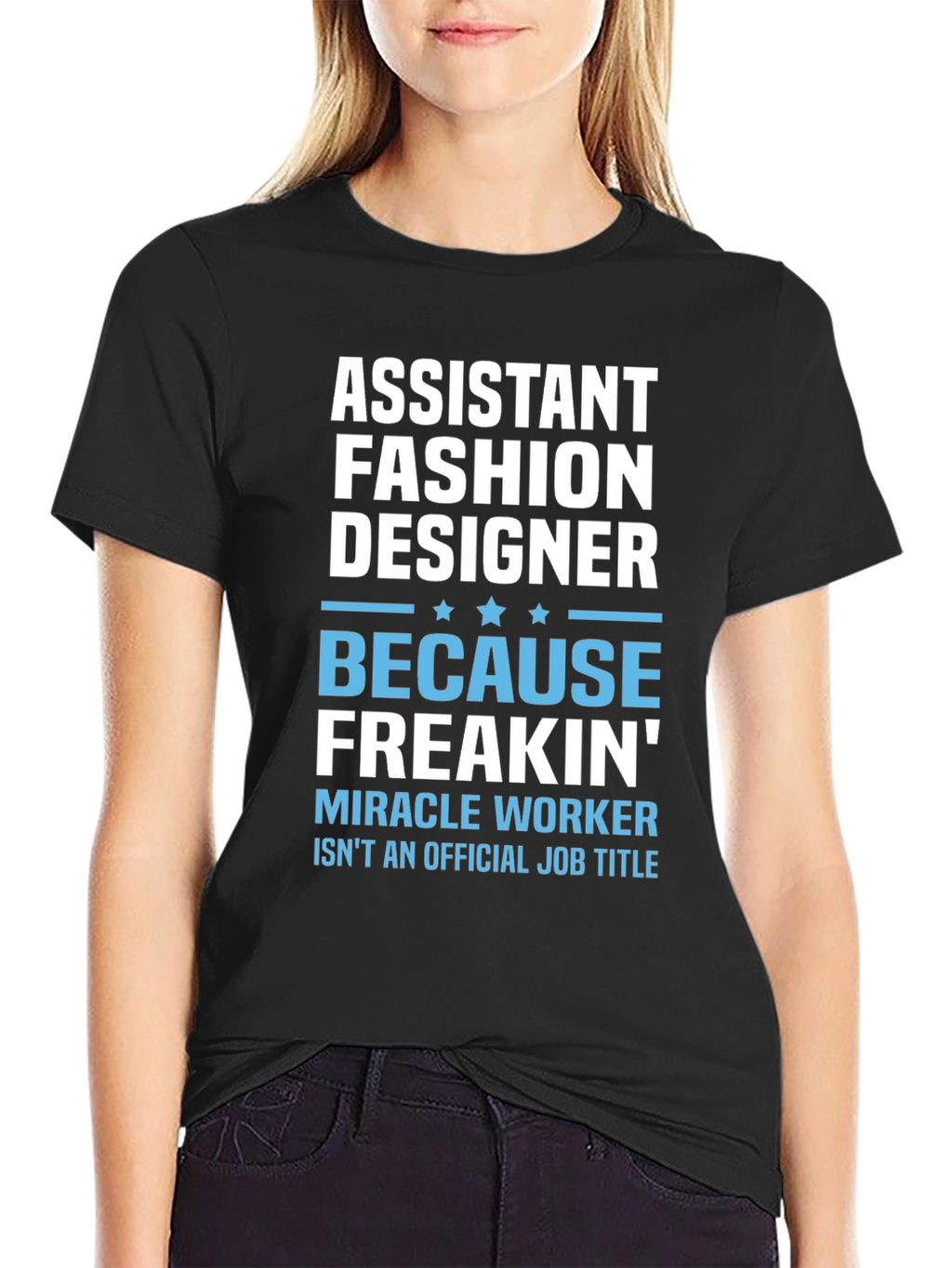 Assistant Fashion Designer Funny T-Shirt