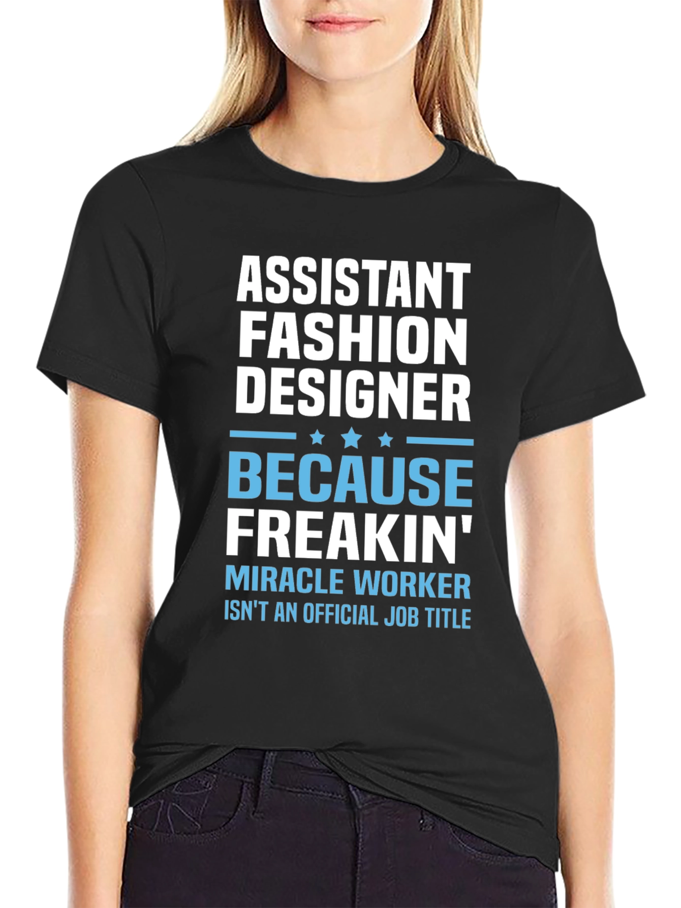 Assistant Fashion Designer Funny T-Shirt