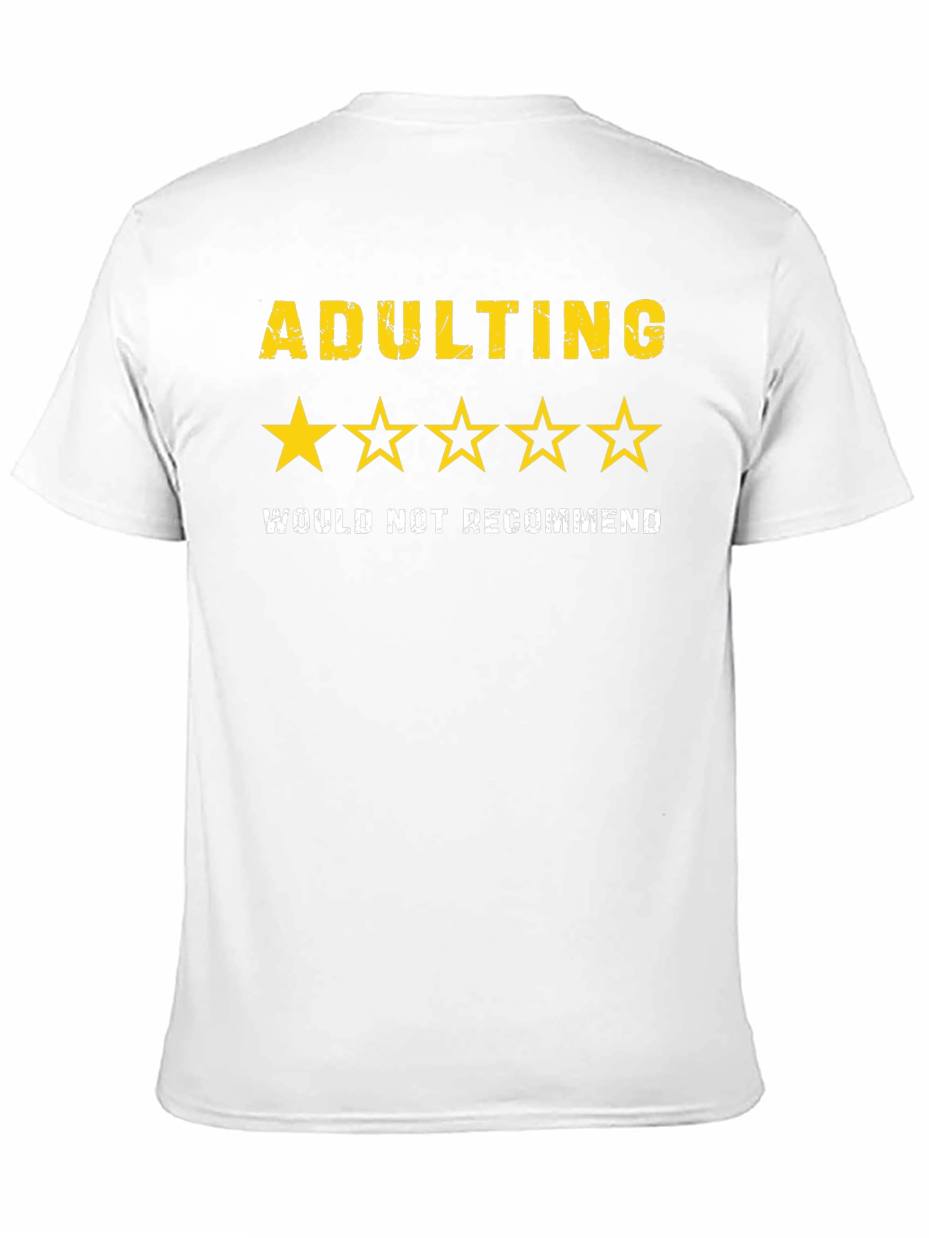 Adulting One-Star Tee - Not Recommended Graphic T-Shirt