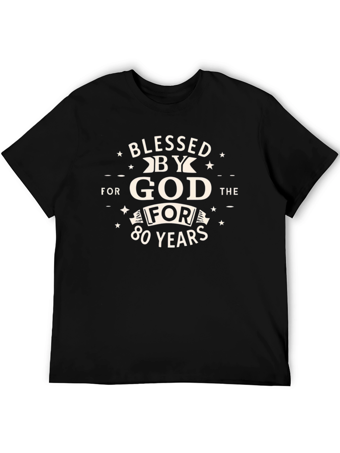 Blessed by God for 80 Years T-Shirt