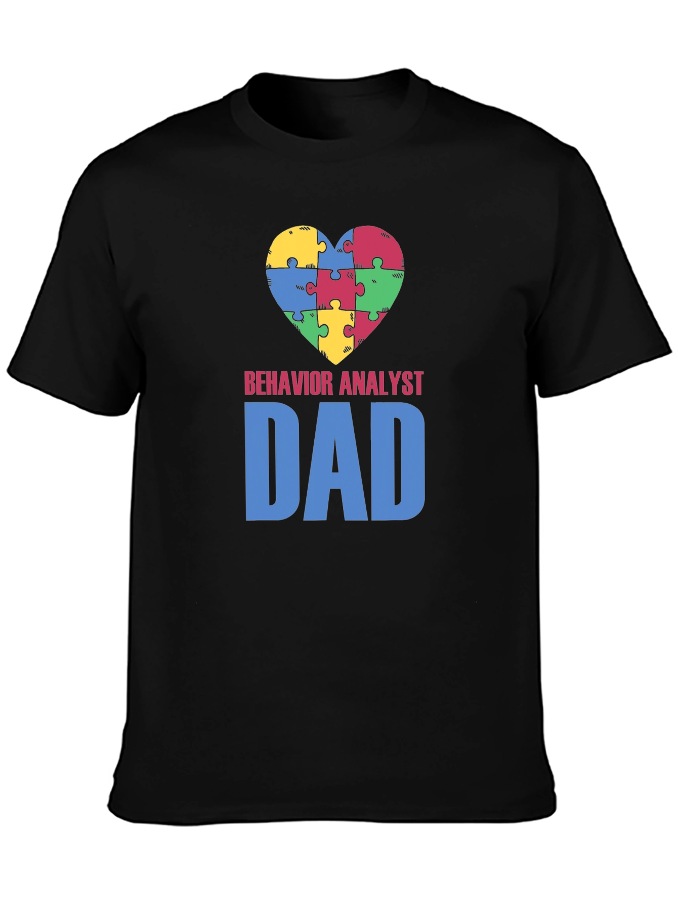 Behavior Analyst Dad Autism Awareness T-Shirt
