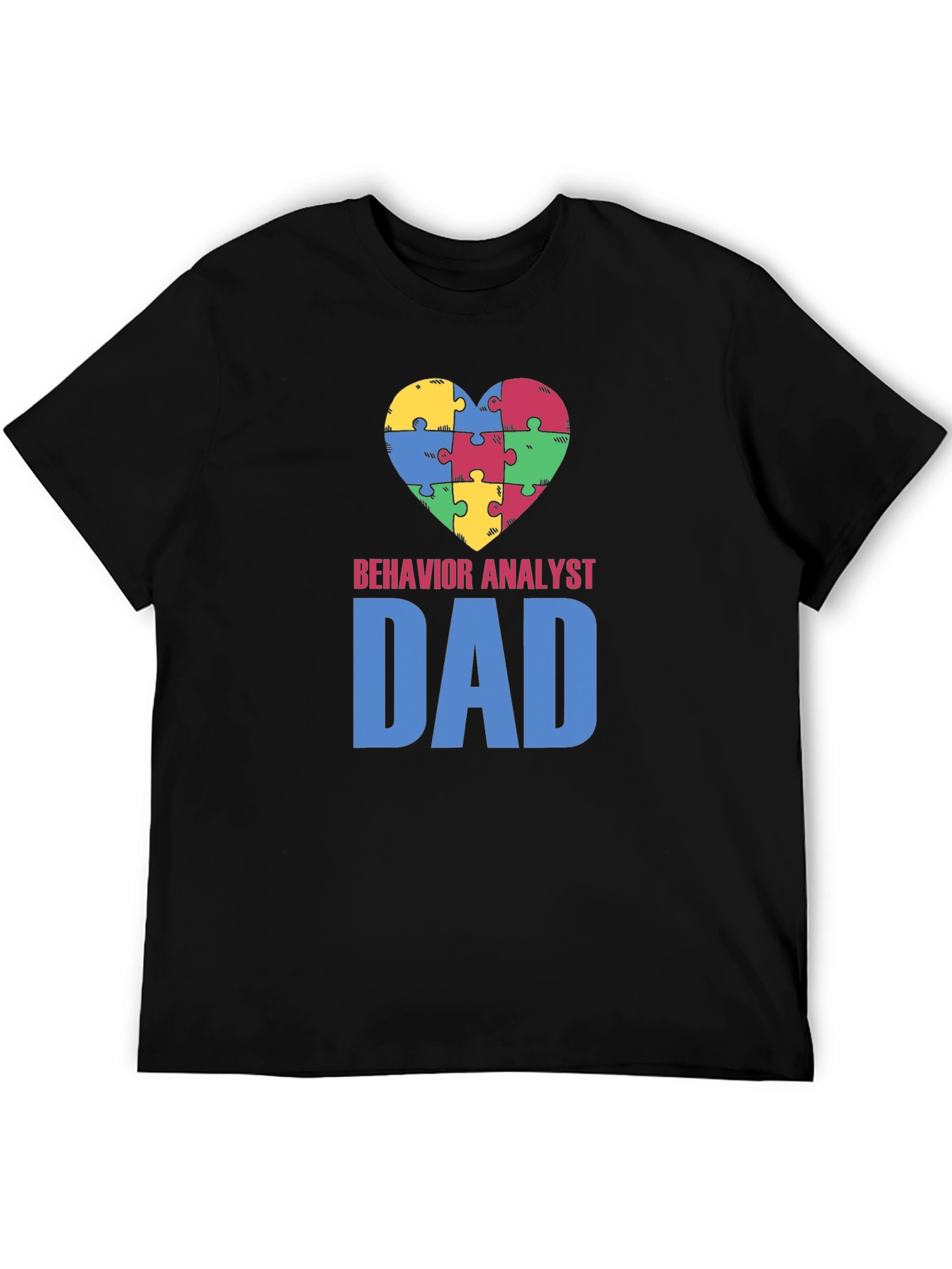 Behavior Analyst Dad Autism Awareness T-Shirt
