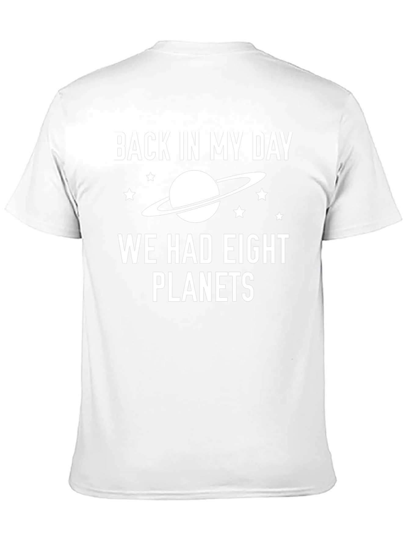Back in My Day Eight Planets T-Shirt