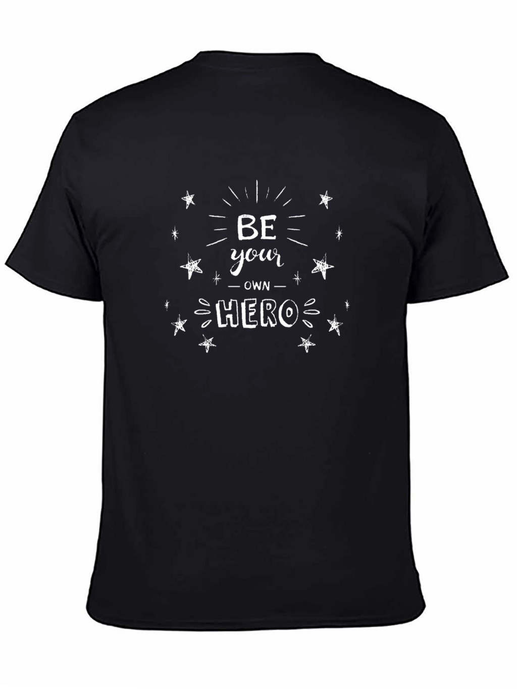 Be Your Own Hero Black T-Shirt