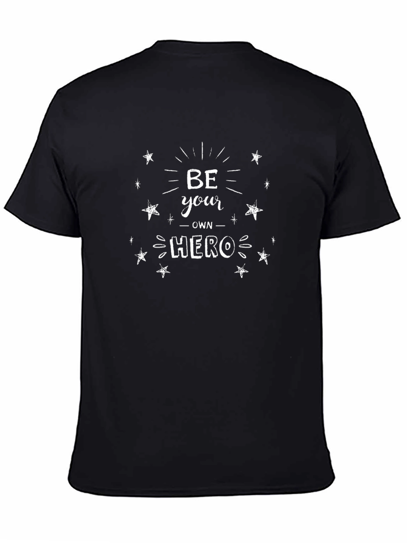 Be Your Own Hero Black T-Shirt