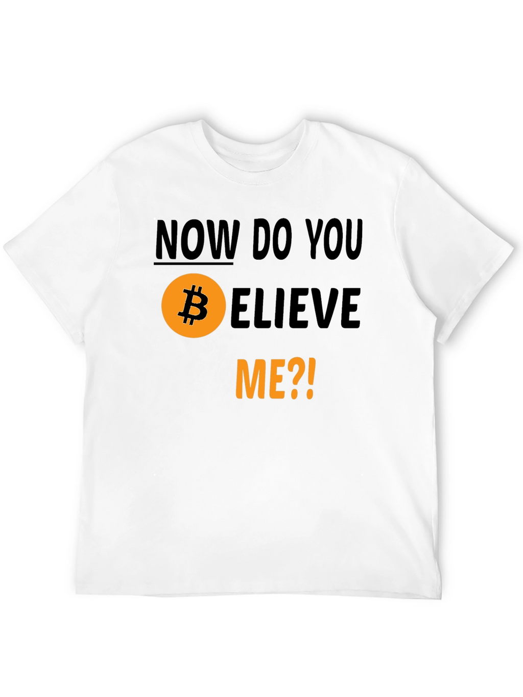 Bitcoin Believer T-Shirt - Crypto HODL Tee