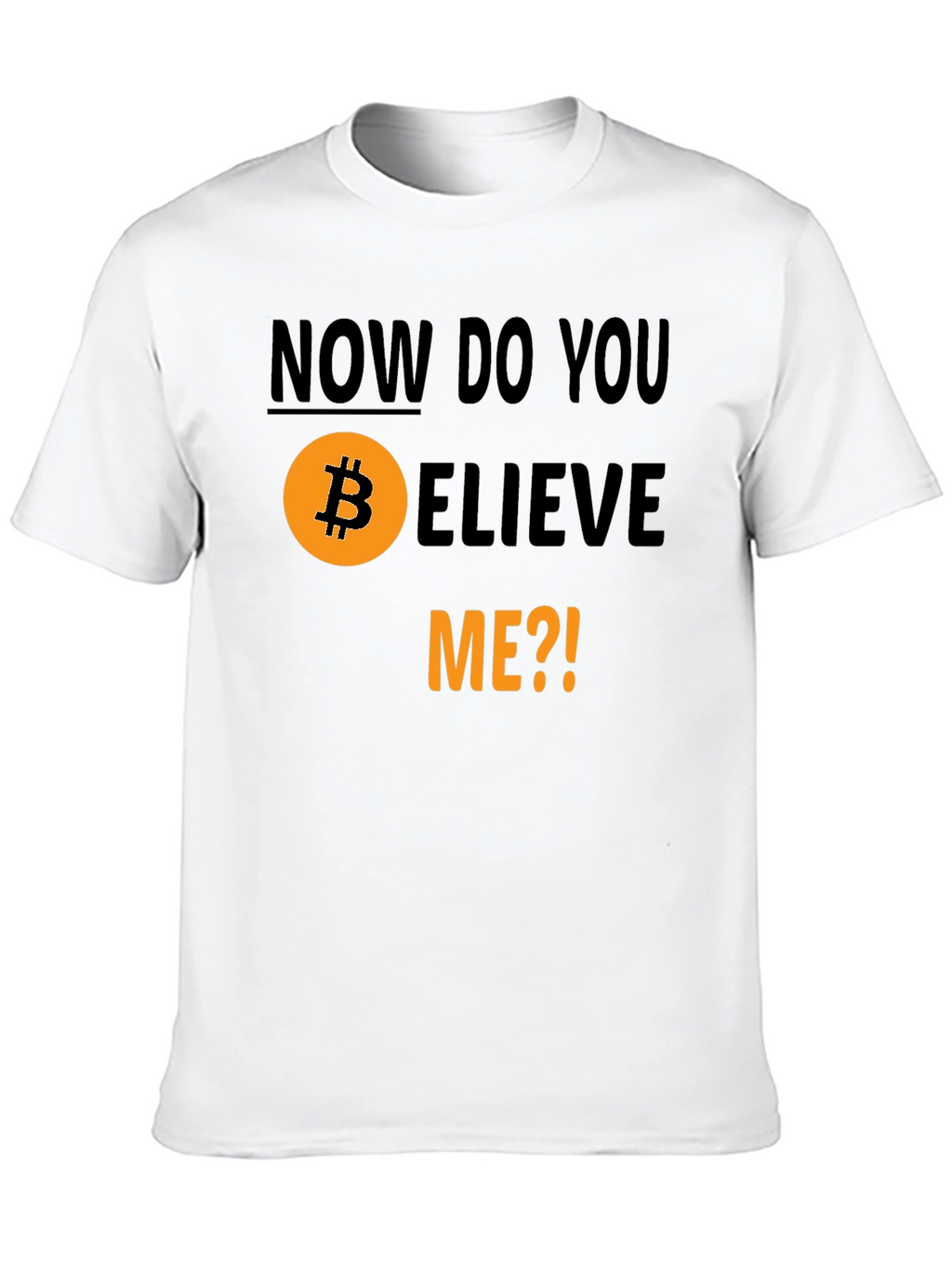 Bitcoin Believer T-Shirt - Crypto HODL Tee