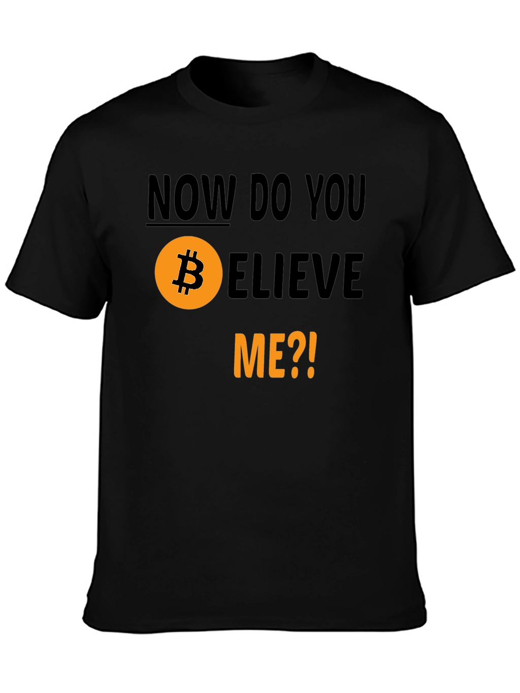 Bitcoin Believer T-Shirt - Crypto HODL Tee