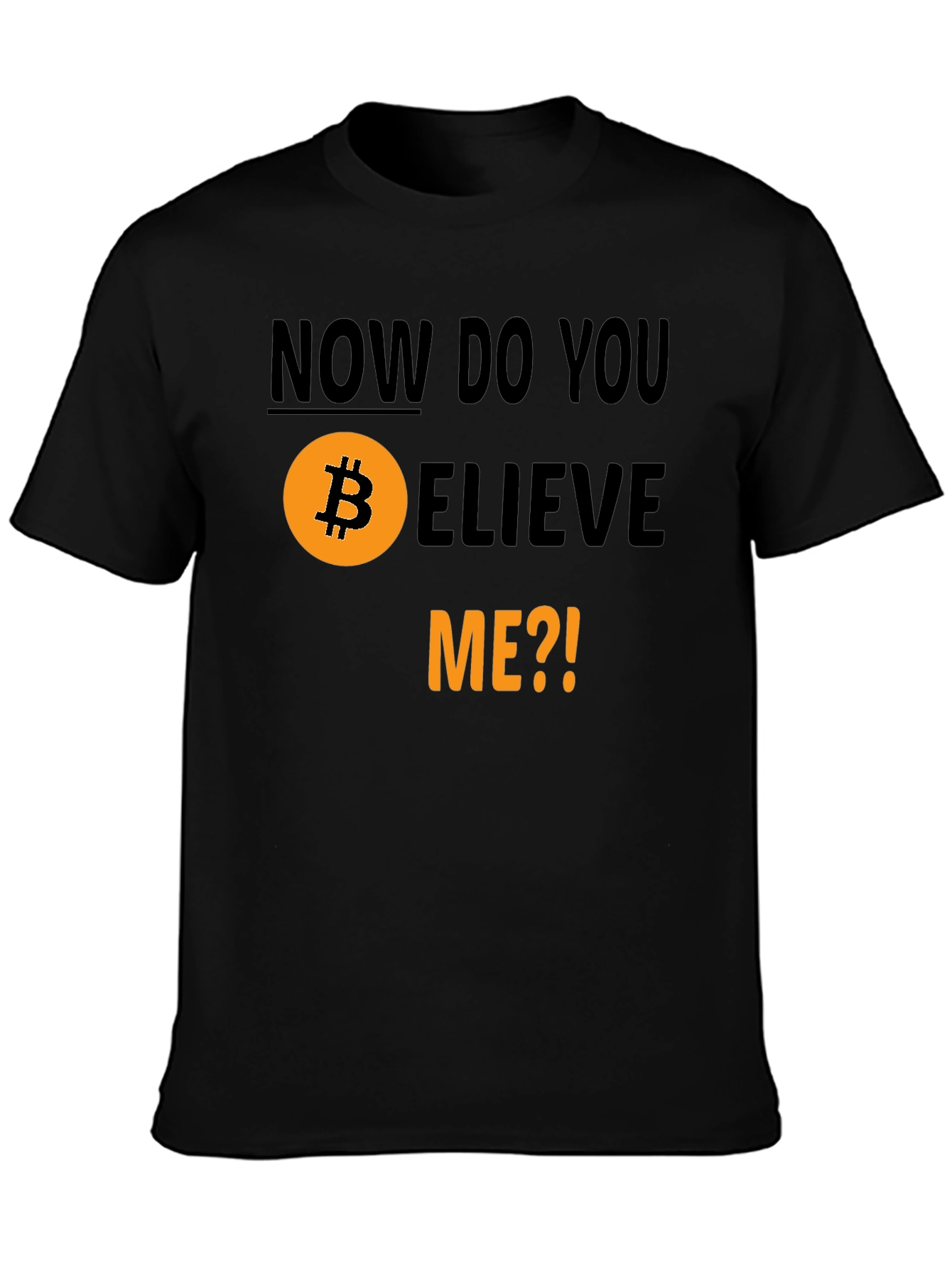 Bitcoin Believer T-Shirt - Crypto HODL Tee