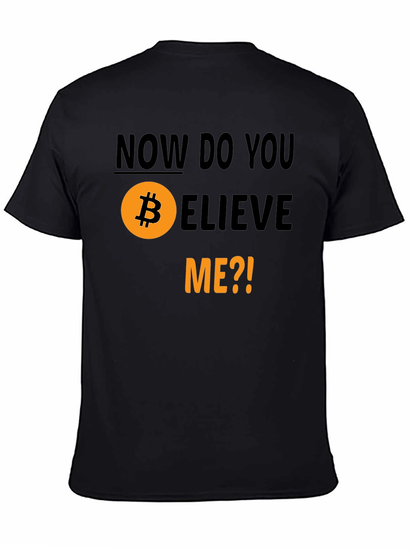 Bitcoin Believer T-Shirt - Crypto HODL Tee