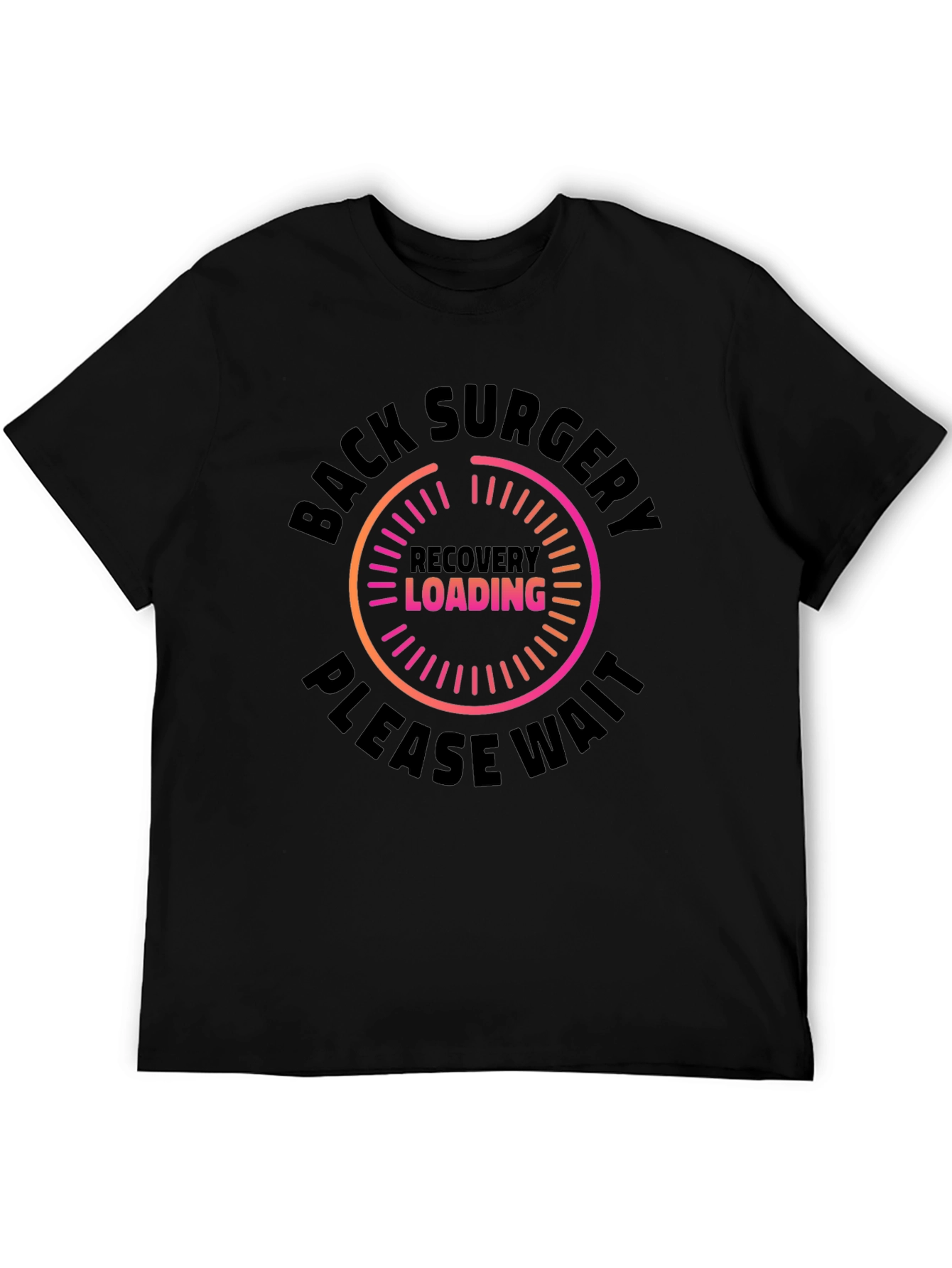 Back Surgery Recovery Loading T-Shirt