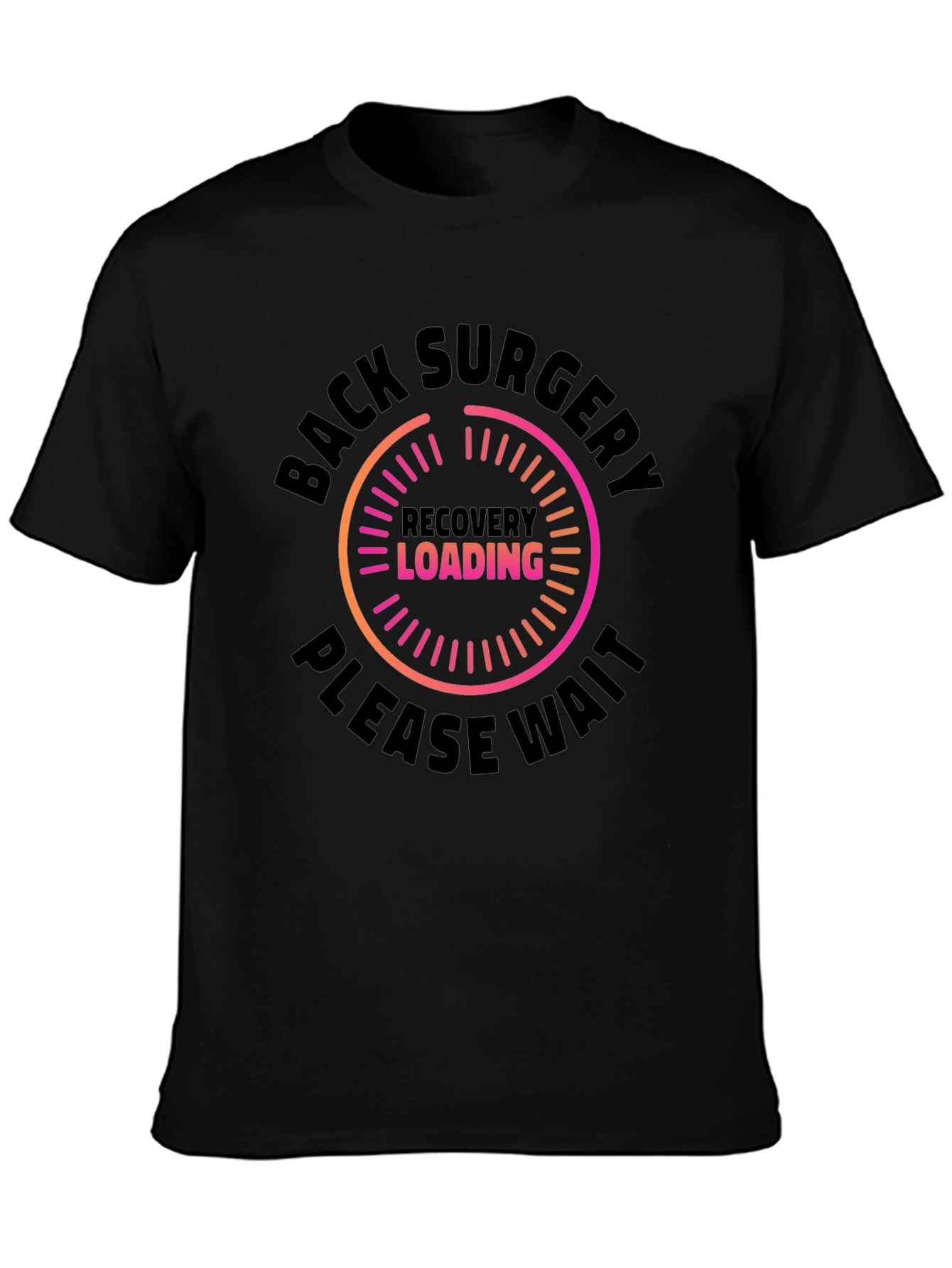 Back Surgery Recovery Loading T-Shirt