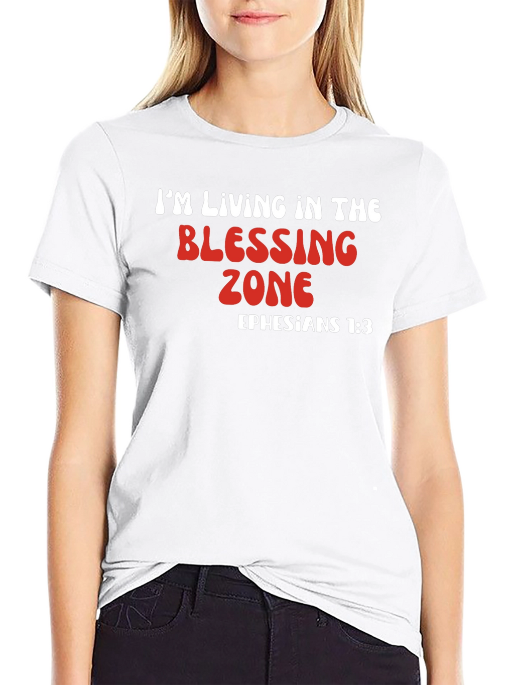 Blessing Zone T-Shirt - Ephesians 1:3