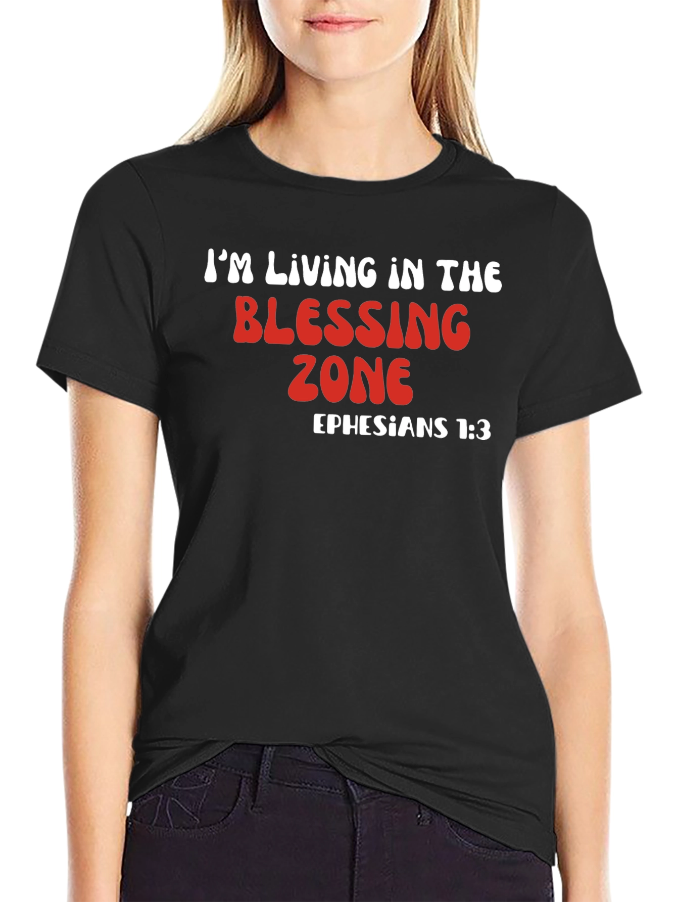 Blessing Zone T-Shirt - Ephesians 1:3