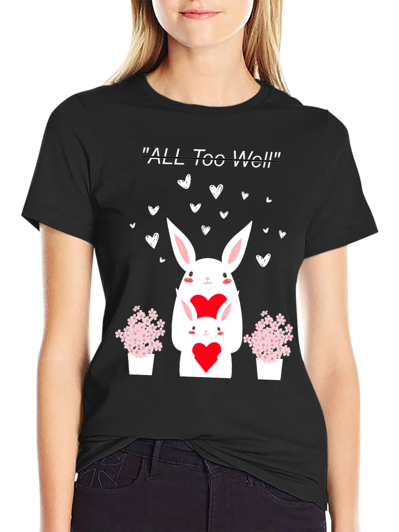 All Too Well Valentine Bunny T-Shirt