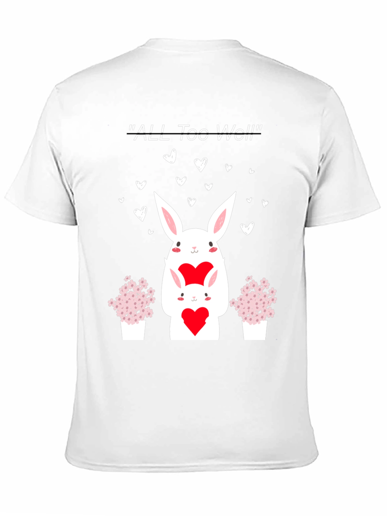 All Too Well Valentine Bunny T-Shirt