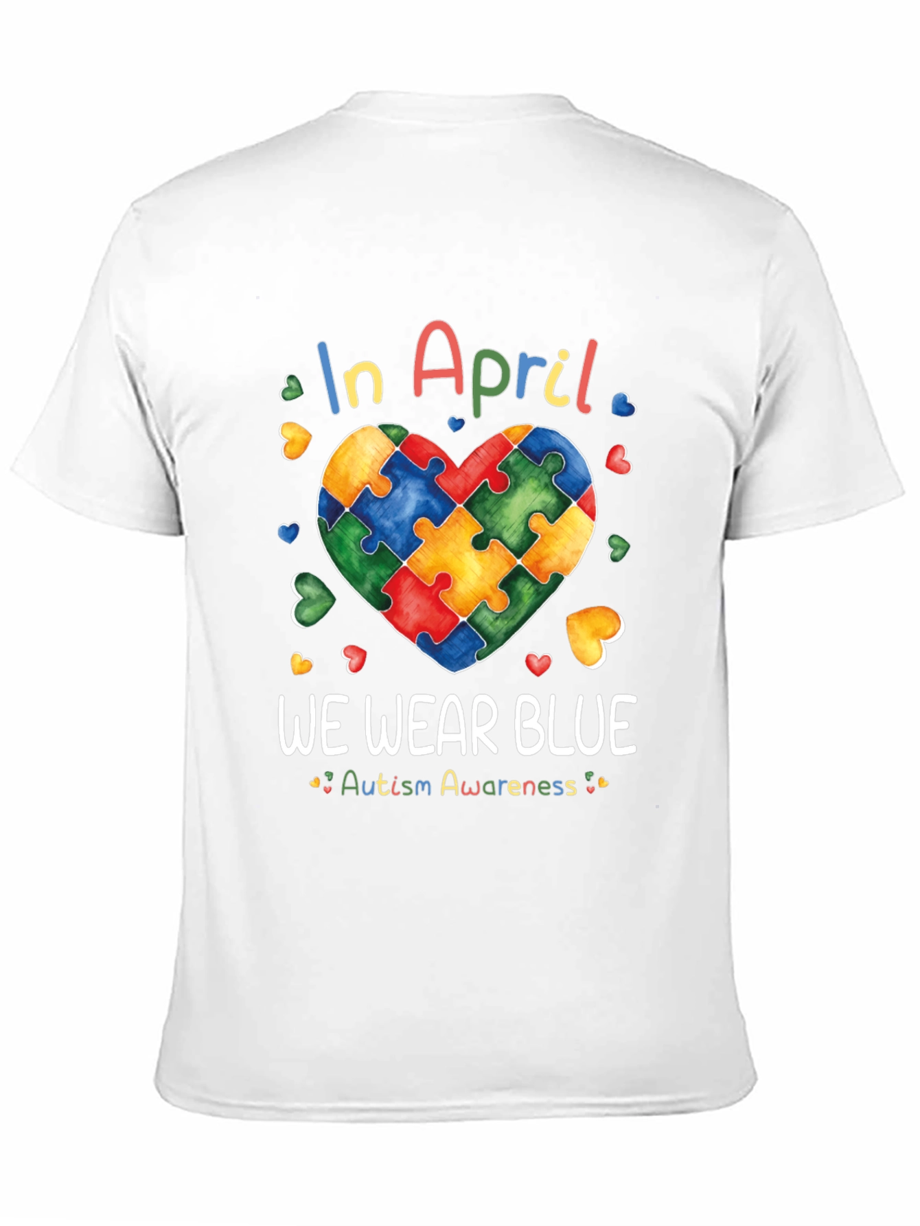 Autism Awareness In April We Wear Blue T-Shirt
