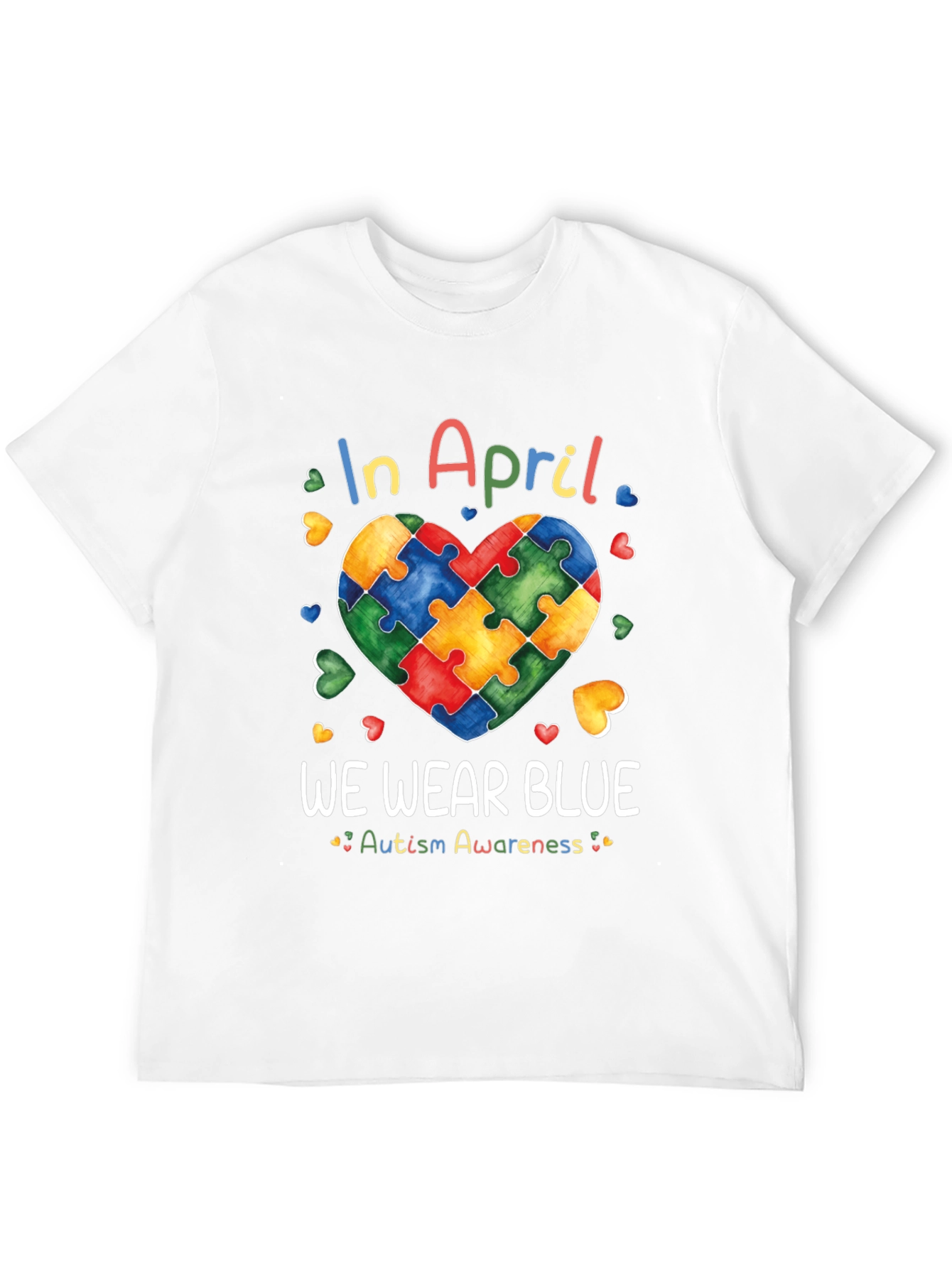 Autism Awareness In April We Wear Blue T-Shirt