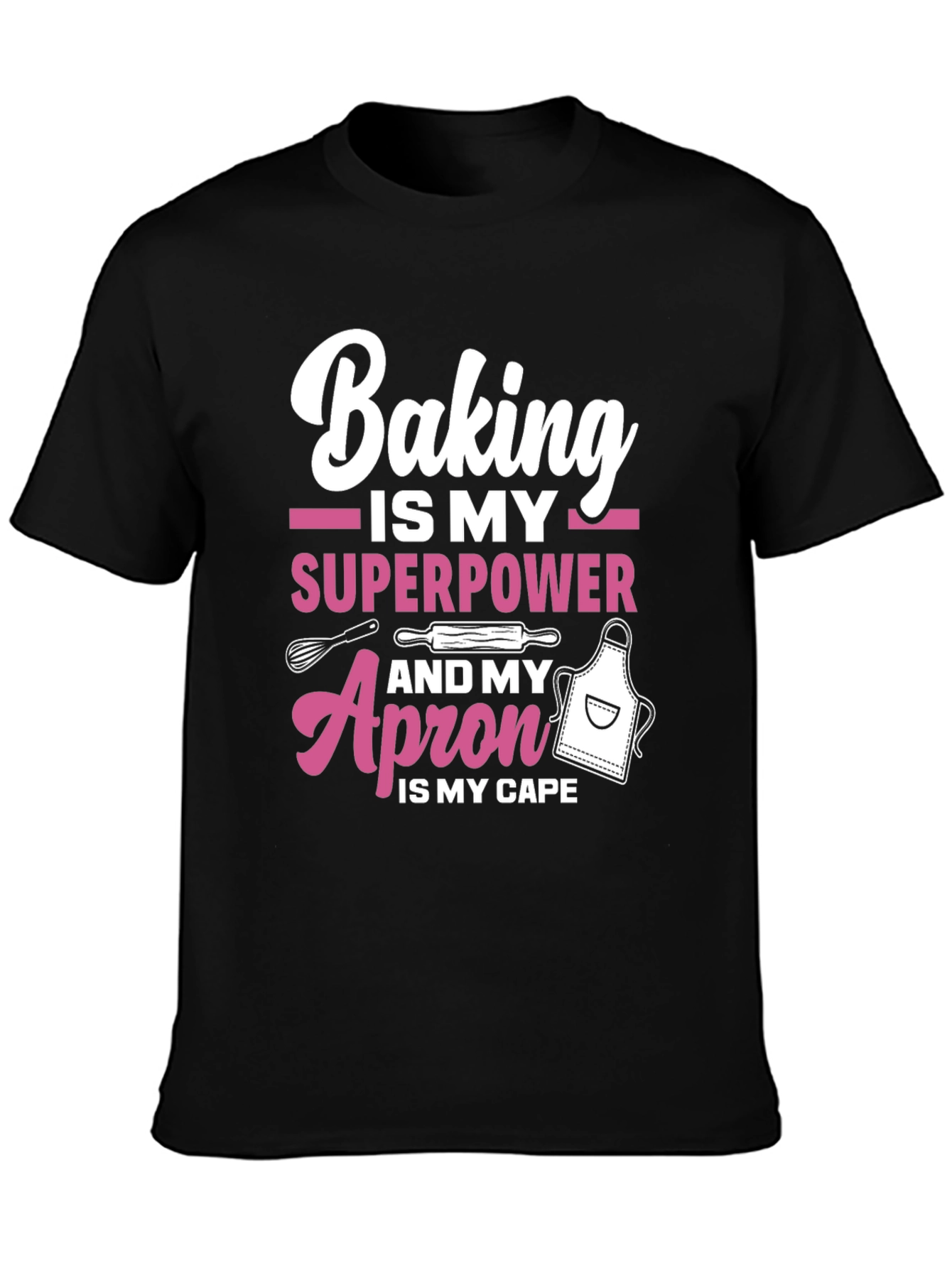 Baking Superpower T-Shirt